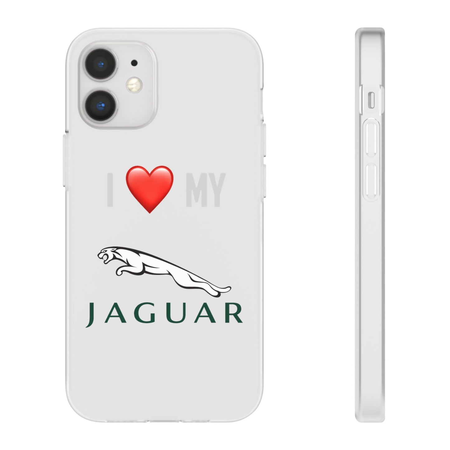 Jaguar Phone Case - Flexible And Frosted TPU Plastic I Love My Jaguar Phone Case