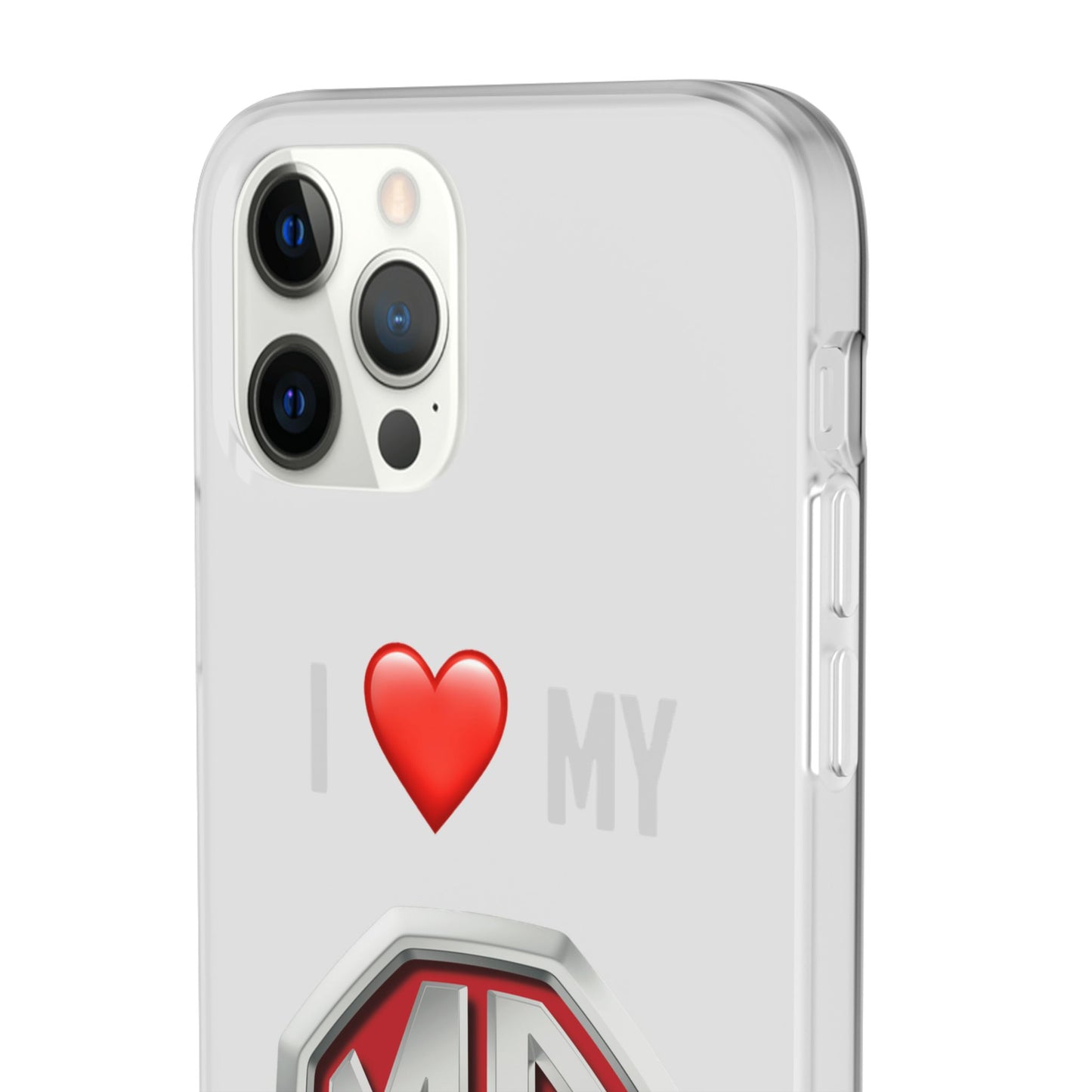 MG Phone Case - Flexible And Frosted TPU Plastic I Love My MG Phone Case