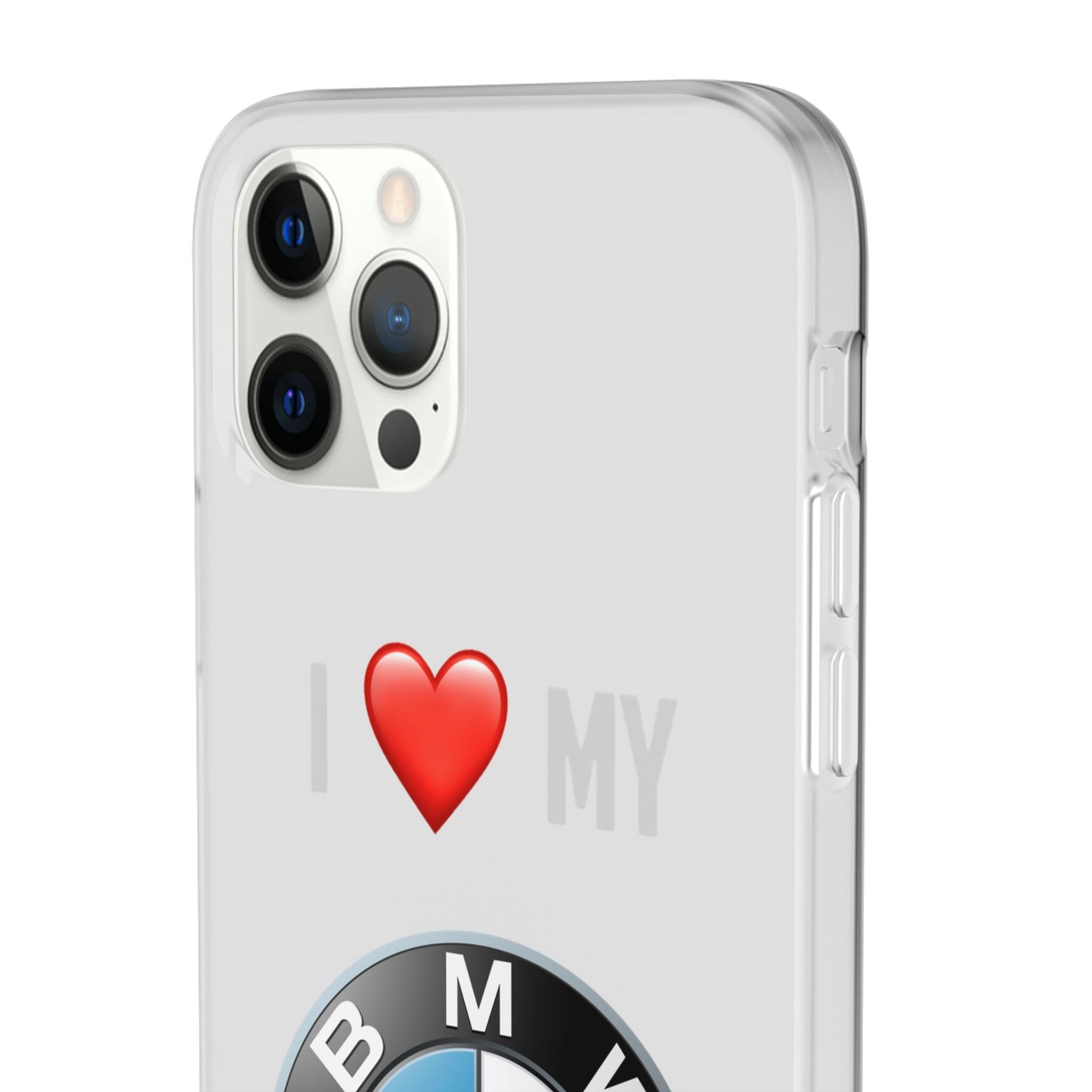 BMW Phone Case - Flexible And Frosted TPU Plastic I Love My BMW Phone Case