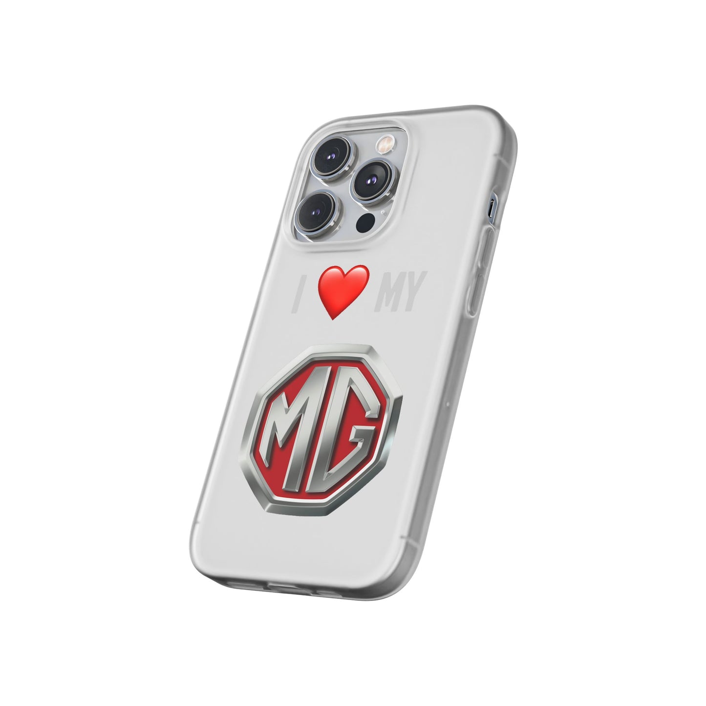 MG Phone Case - Flexible And Frosted TPU Plastic I Love My MG Phone Case