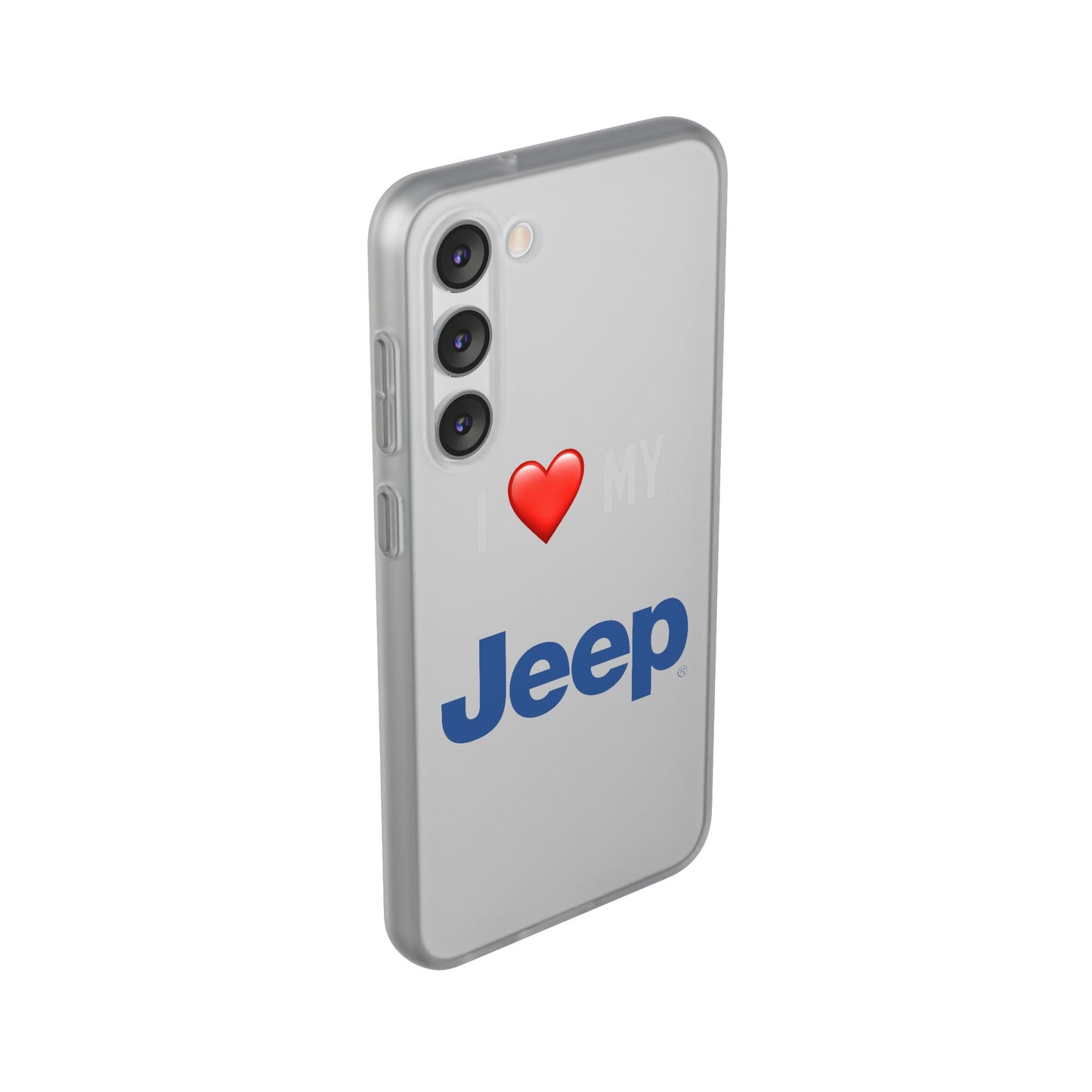 Jeep Phone Case - Flexible And Frosted TPU Plastic I Love My Jeep Phone Case
