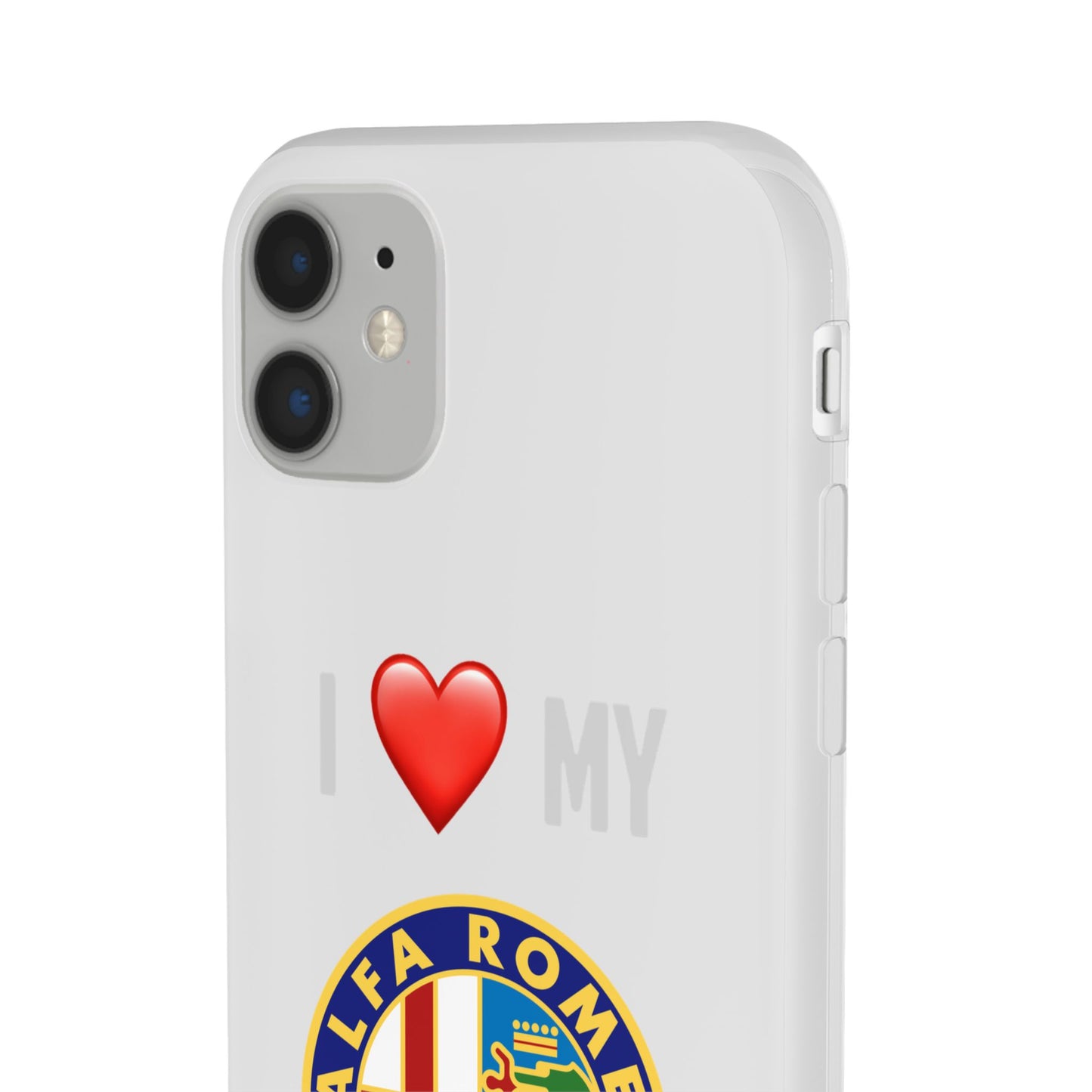 Alfa Romeo Phone Case - Flexible And Frosted TPU Plastic I Love My Alfa Romeo Phone Case