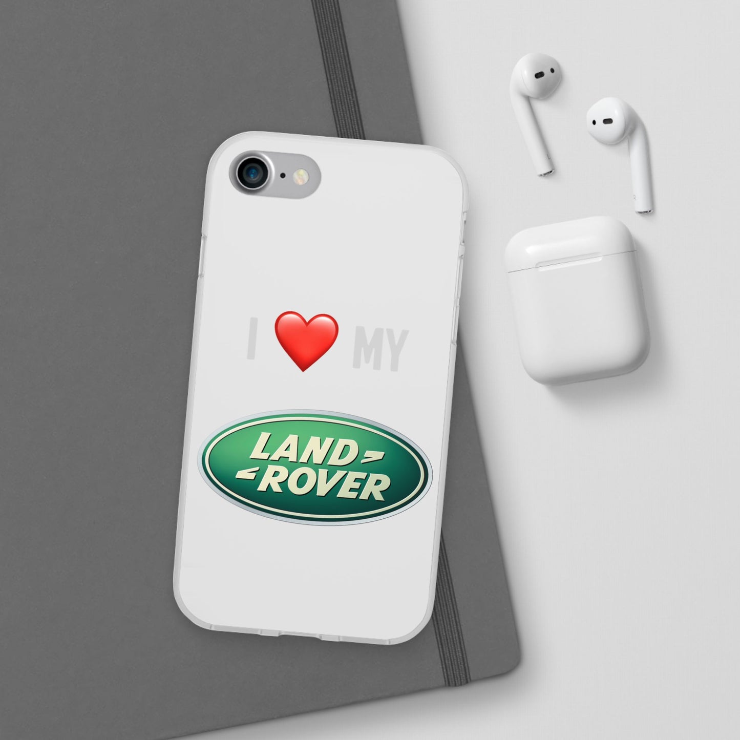 Land Rover Phone Case - Flexible And Frosted TPU Plastic I Love My Land Rover Phone Case