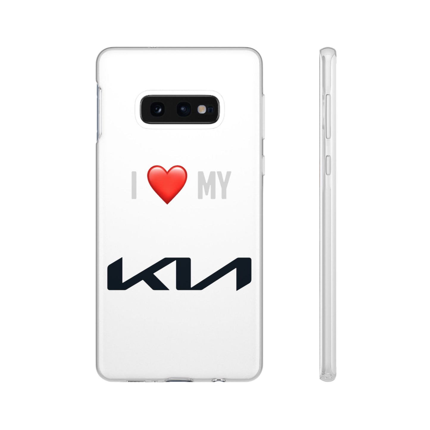 Kia Phone Case - Flexible And Frosted TPU Plastic I Love My Kia Phone Case