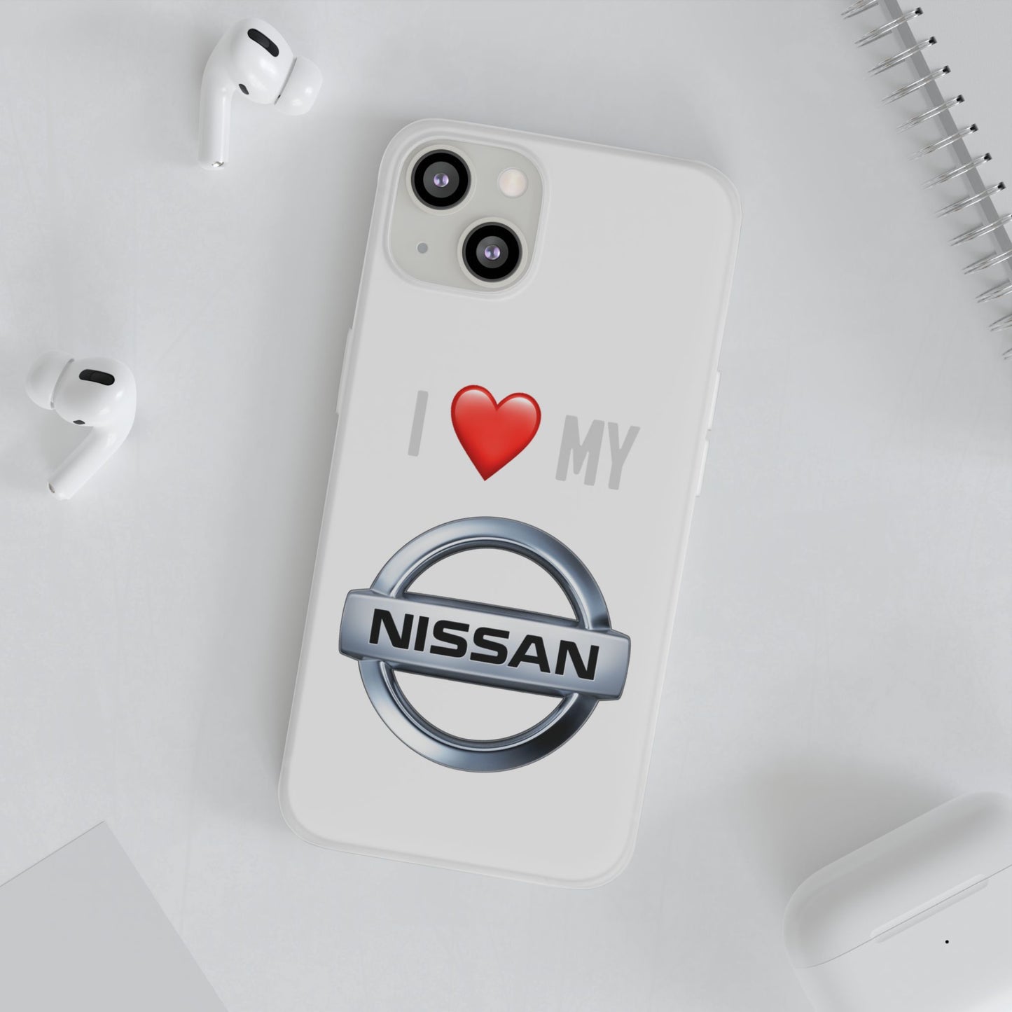 Nissan Phone Case - Flexible And Frosted TPU Plastic I Love My Nissan Phone Case