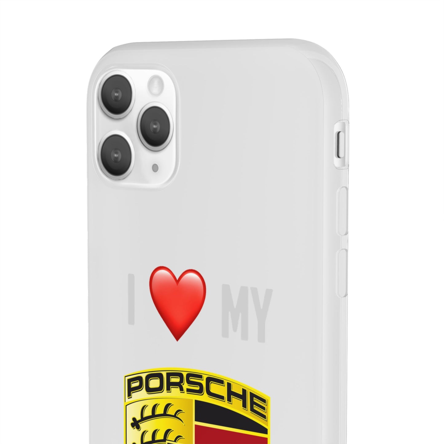 Porsche Phone Case - Flexible And Frosted TPU Plastic I Love My Porsche Phone Case