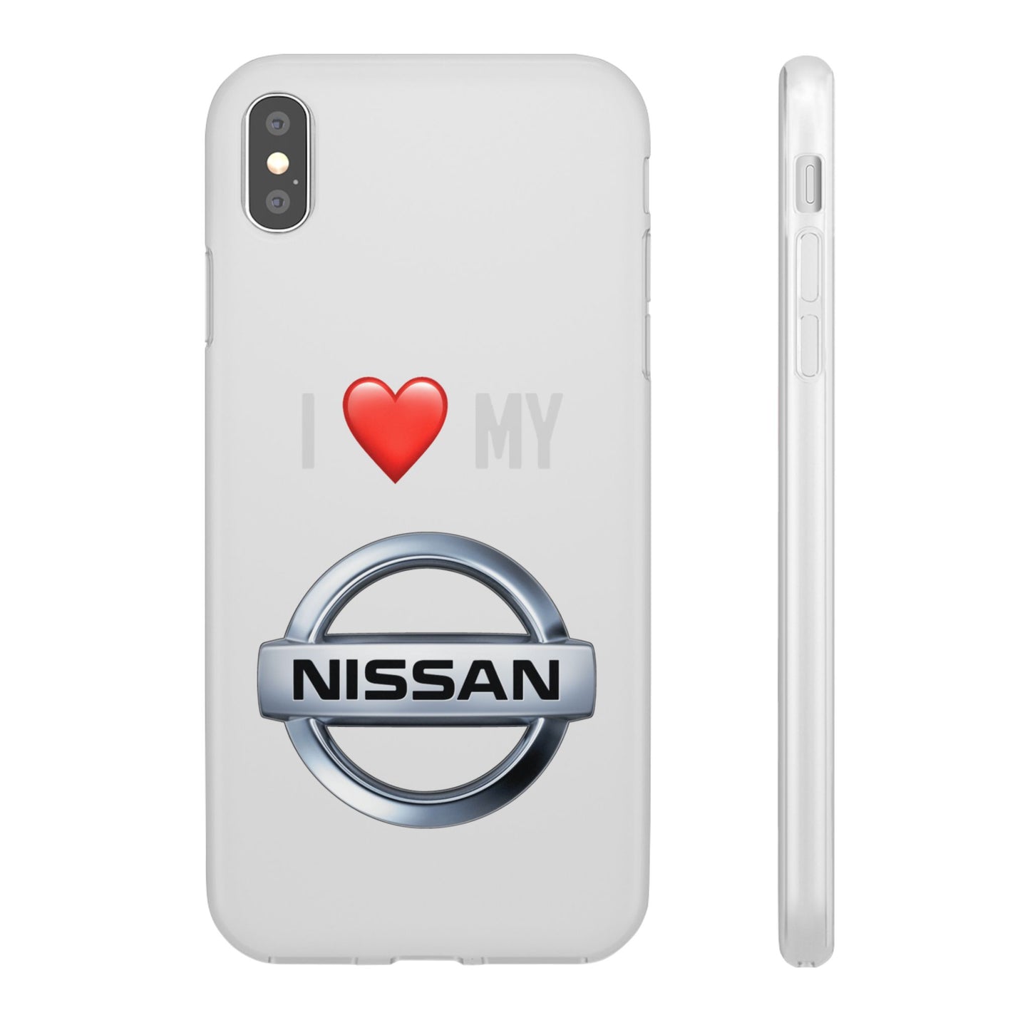 Nissan Phone Case - Flexible And Frosted TPU Plastic I Love My Nissan Phone Case