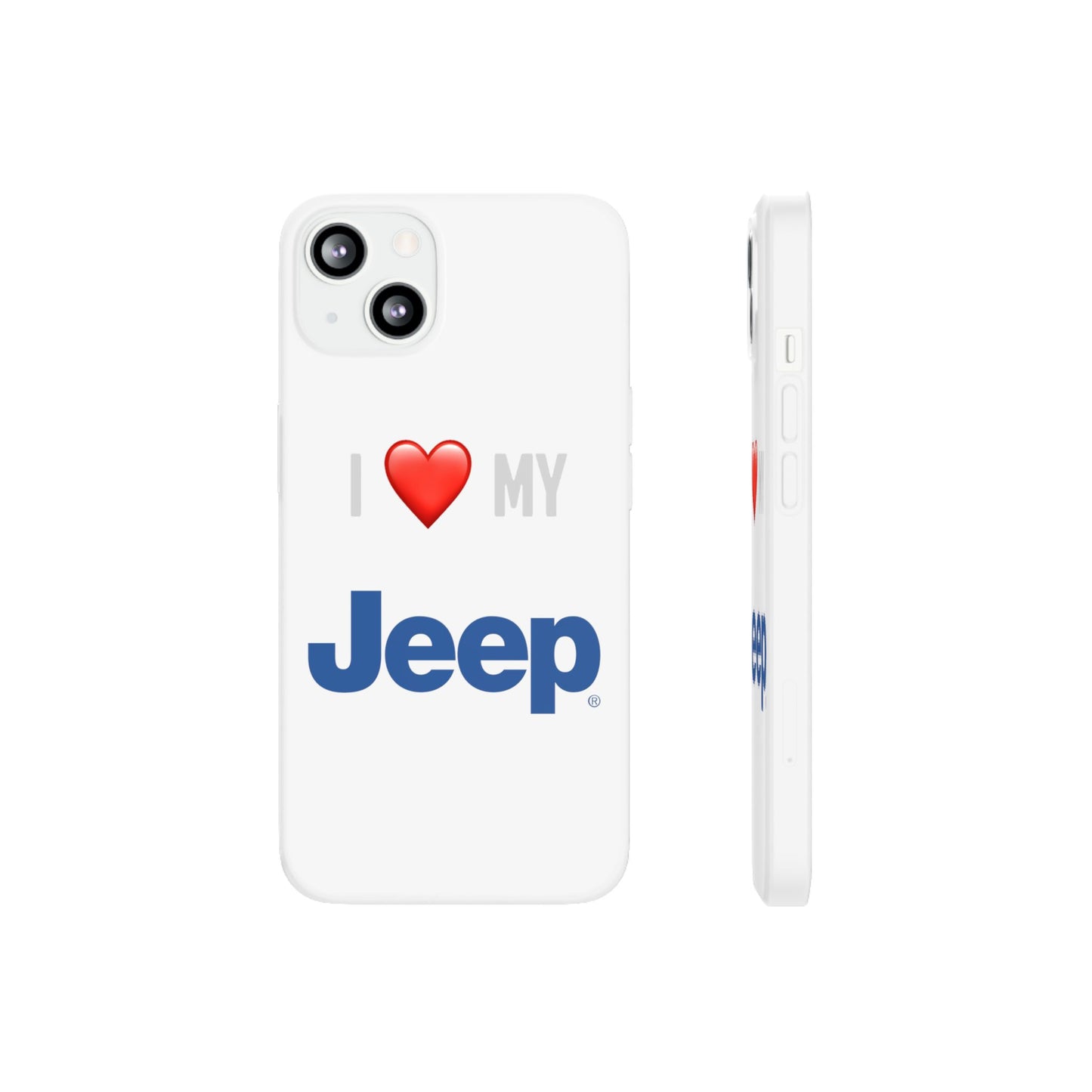 Jeep Phone Case - Flexible And Frosted TPU Plastic I Love My Jeep Phone Case