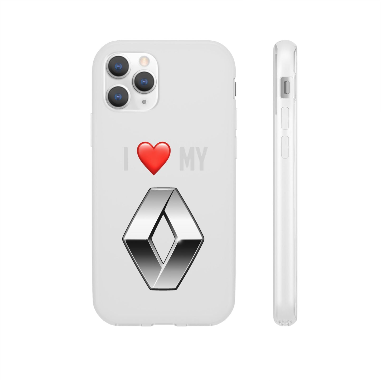 Renault Phone Case - Flexible And Frosted TPU Plastic I Love My Renault Phone Case