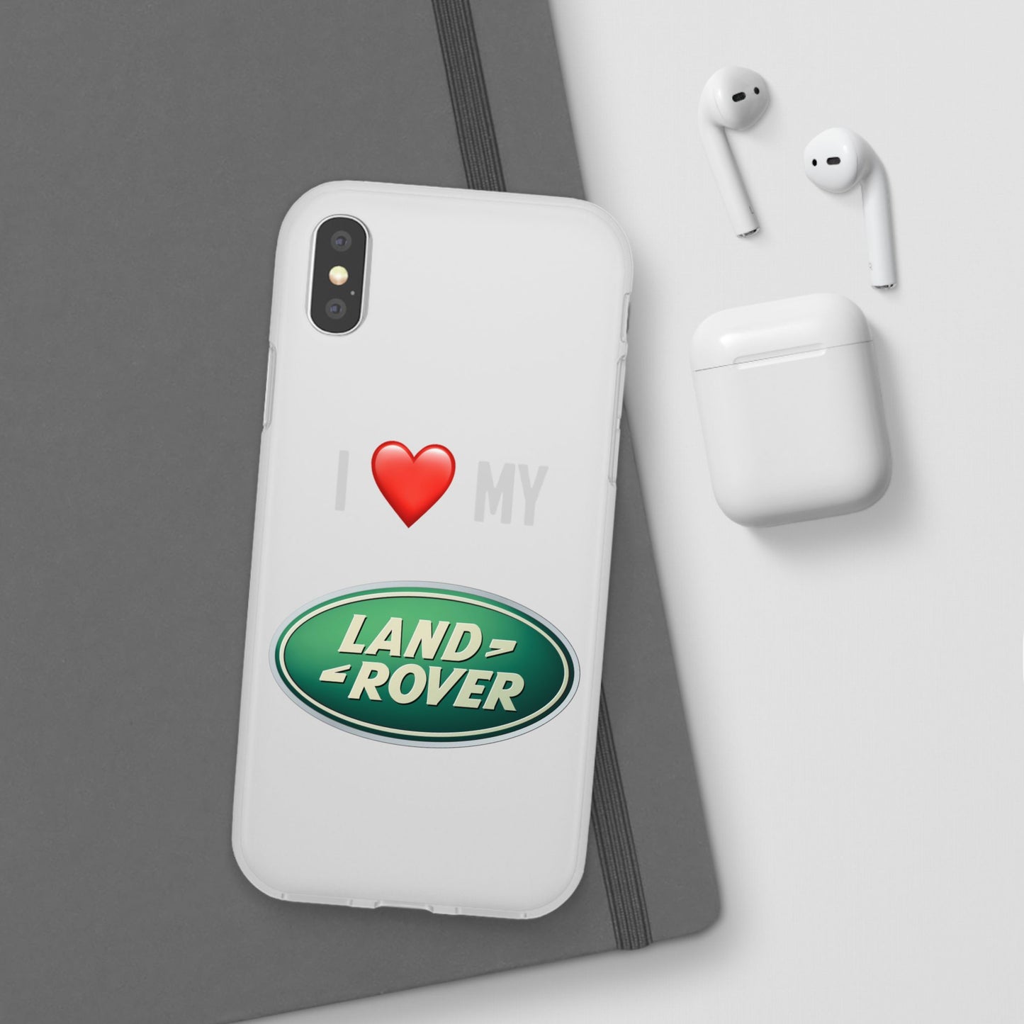 Land Rover Phone Case - Flexible And Frosted TPU Plastic I Love My Land Rover Phone Case