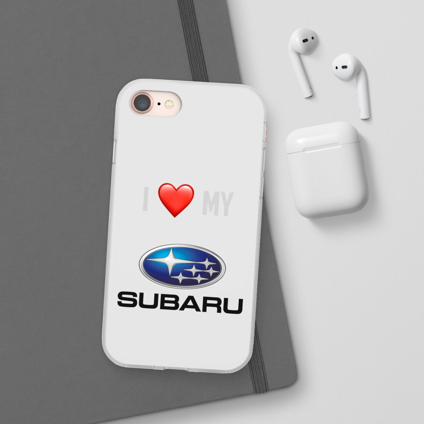 Subaru Phone Case - Flexible And Frosted TPU Plastic I Love My Subaru Phone Case