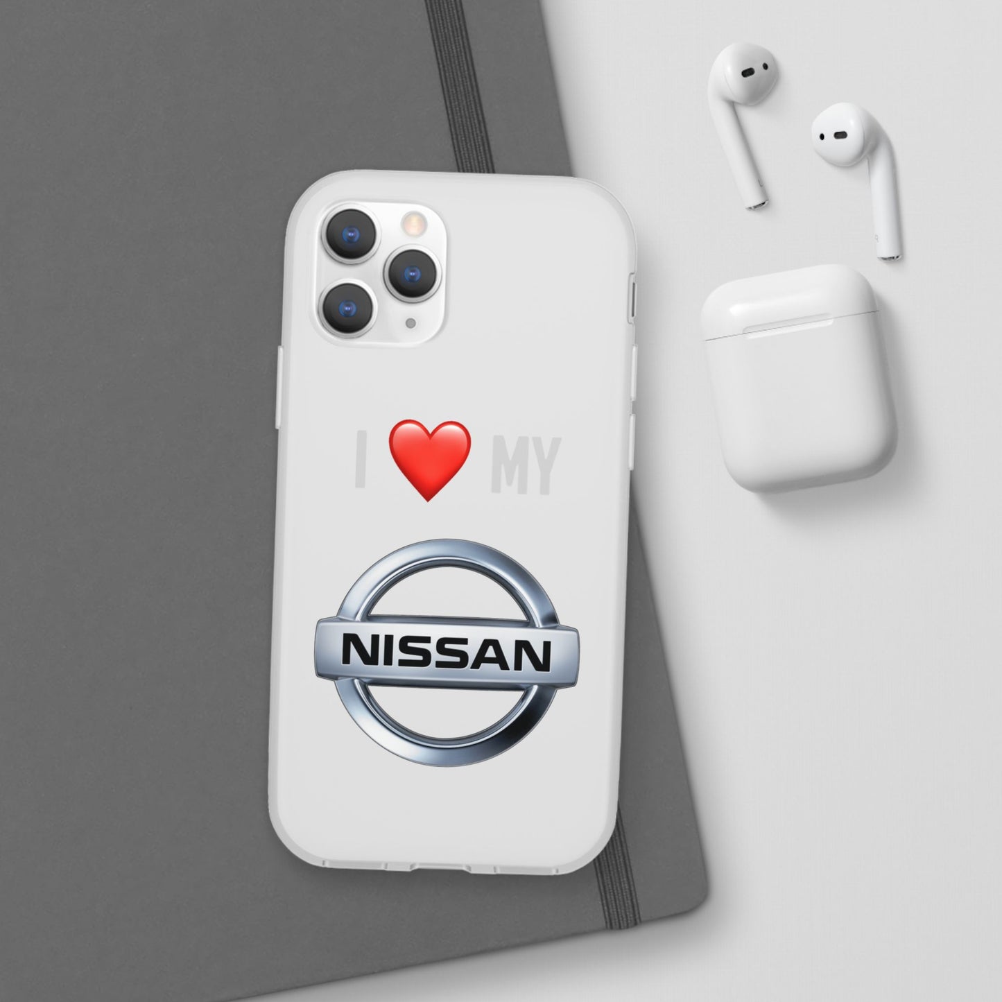 Nissan Phone Case - Flexible And Frosted TPU Plastic I Love My Nissan Phone Case