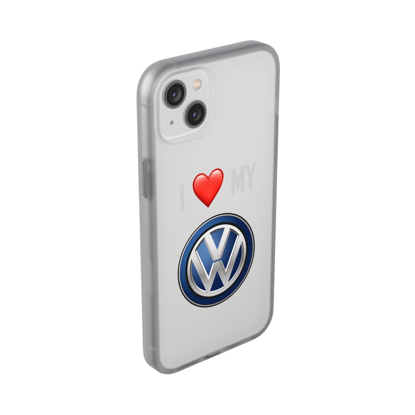 Volkswagen Phone Case - Flexible And Frosted TPU Plastic I Love My Volkswagen Phone Case