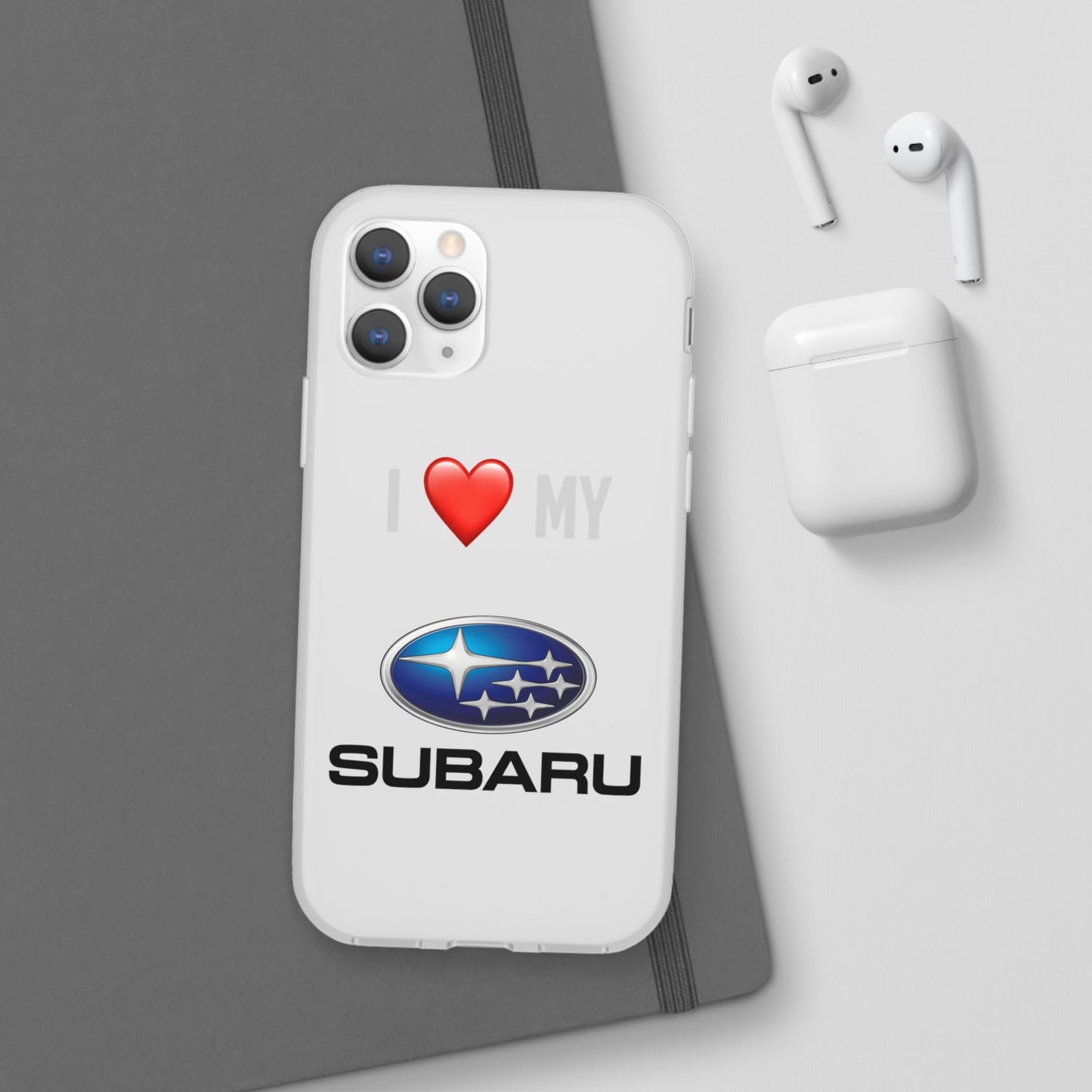 Subaru Phone Case - Flexible And Frosted TPU Plastic I Love My Subaru Phone Case