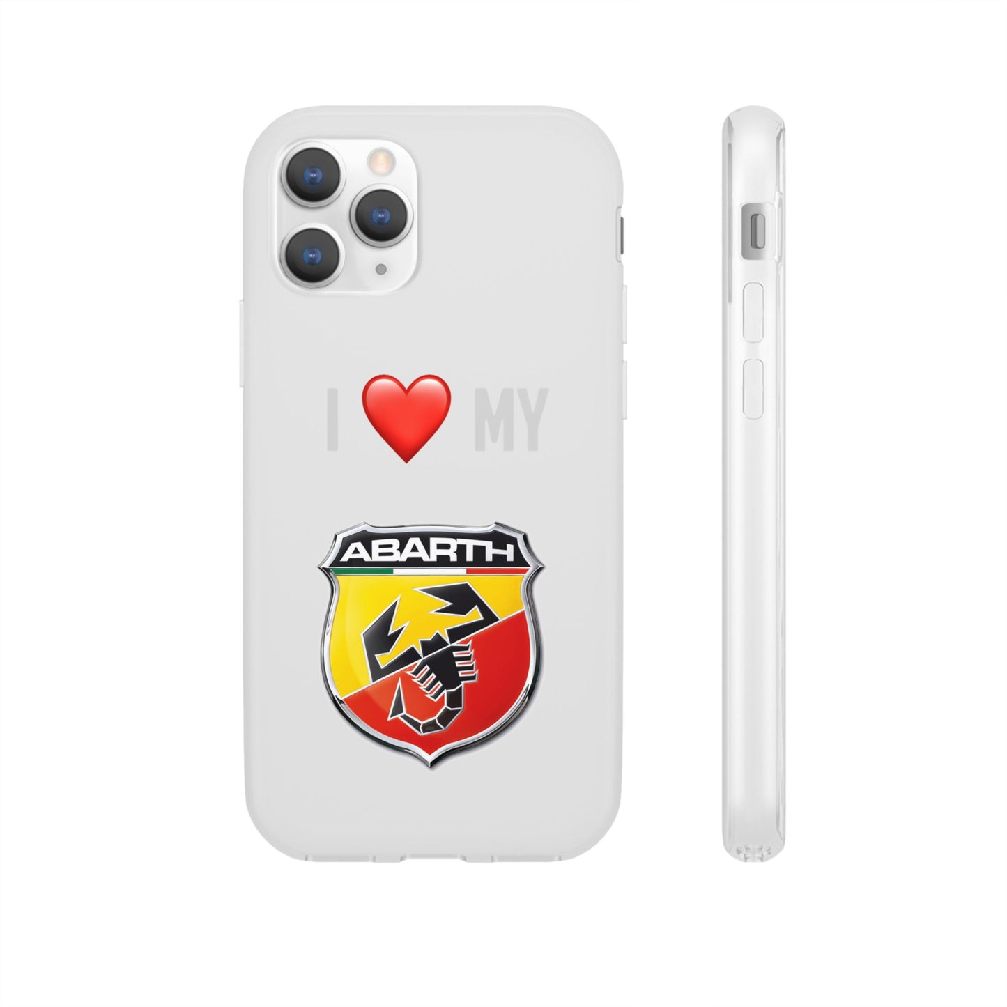Abarth Phone Case - Flexible And Frosted TPU Plastic I Love My Abarth Phone Case
