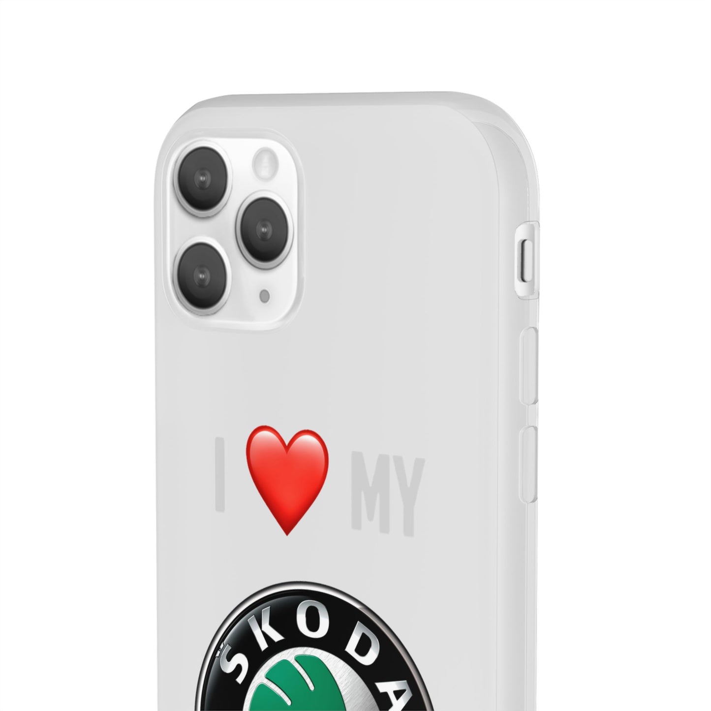 Skoda Phone Case - Flexible And Frosted TPU Plastic I Love My Skoda Phone Case