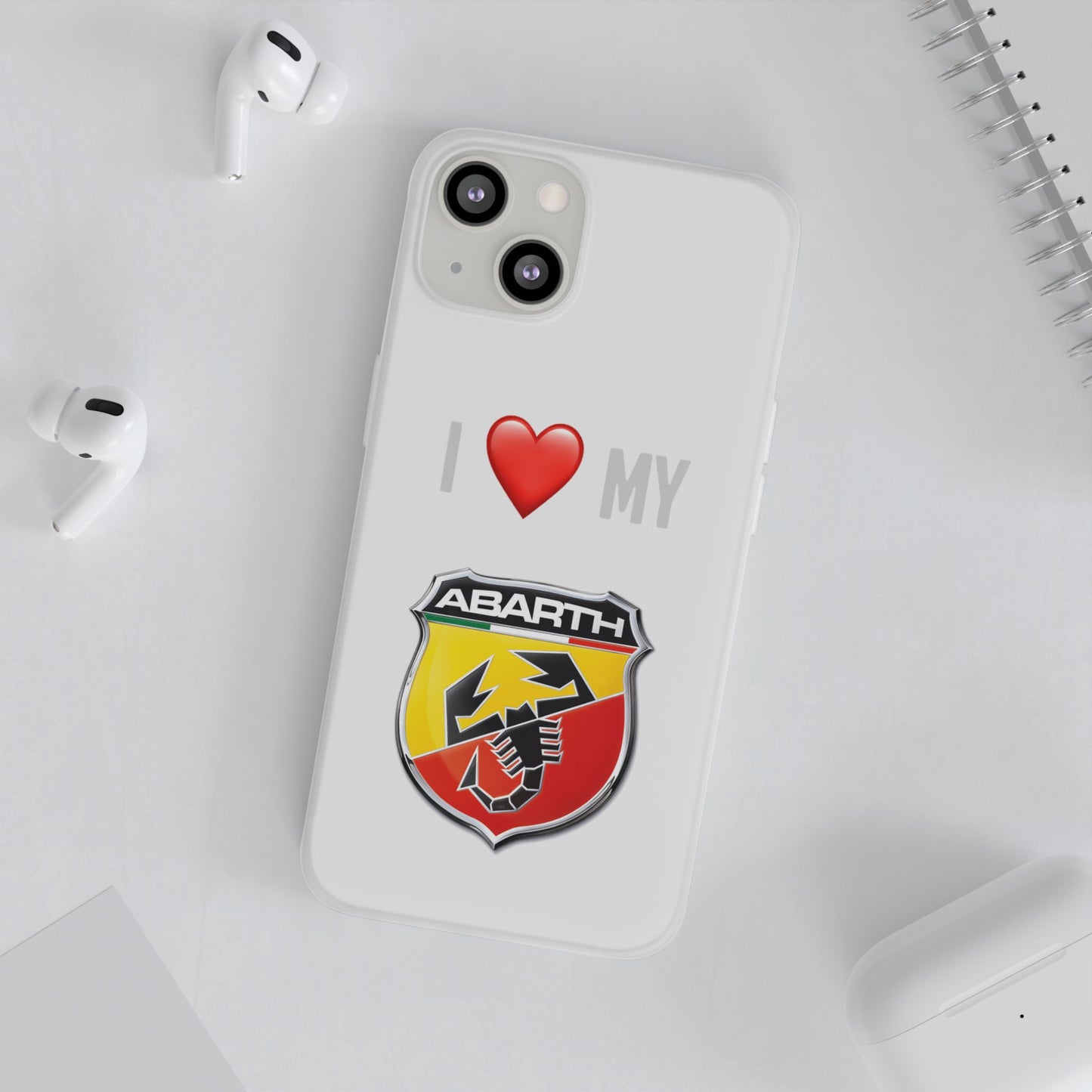 Abarth Phone Case - Flexible And Frosted TPU Plastic I Love My Abarth Phone Case