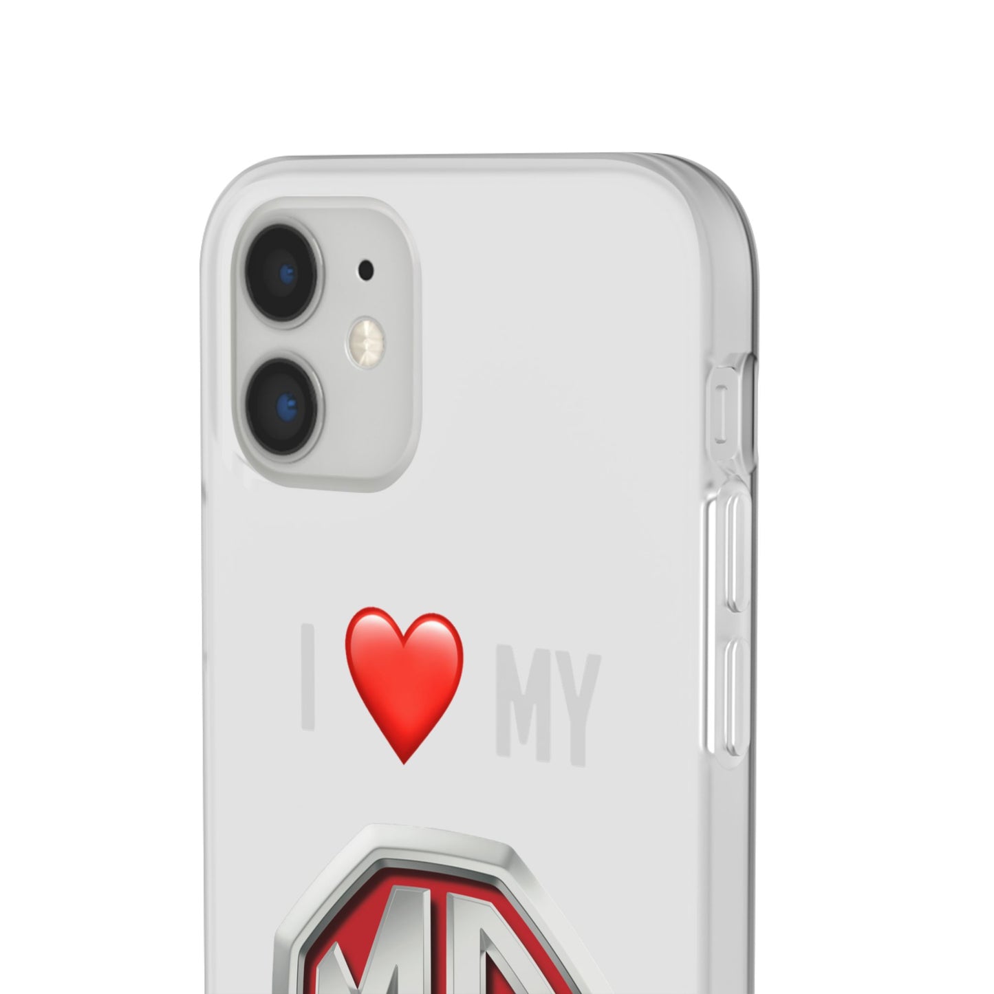 MG Phone Case - Flexible And Frosted TPU Plastic I Love My MG Phone Case
