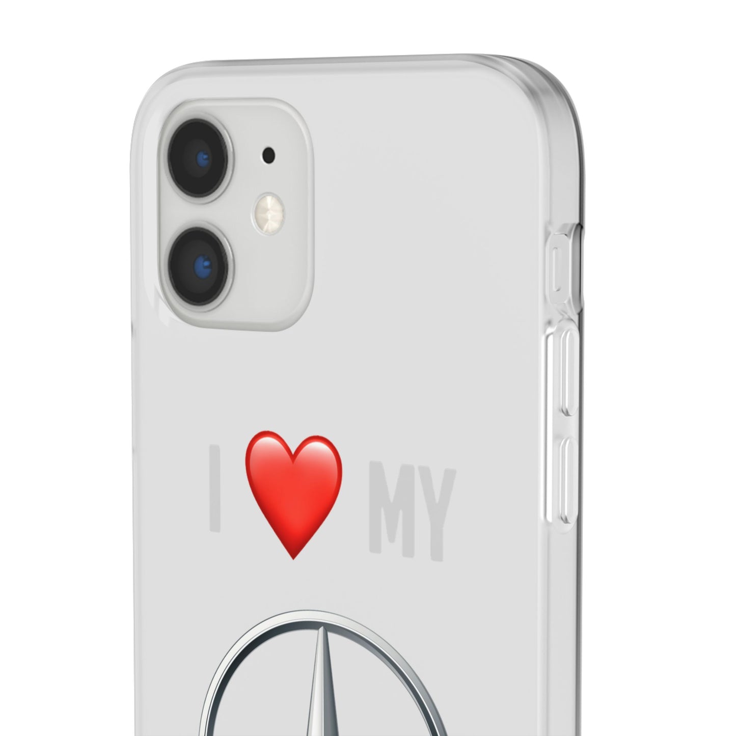 Mercedes Phone Case - Flexible And Frosted TPU Plastic I Love My Mercedes Phone Case