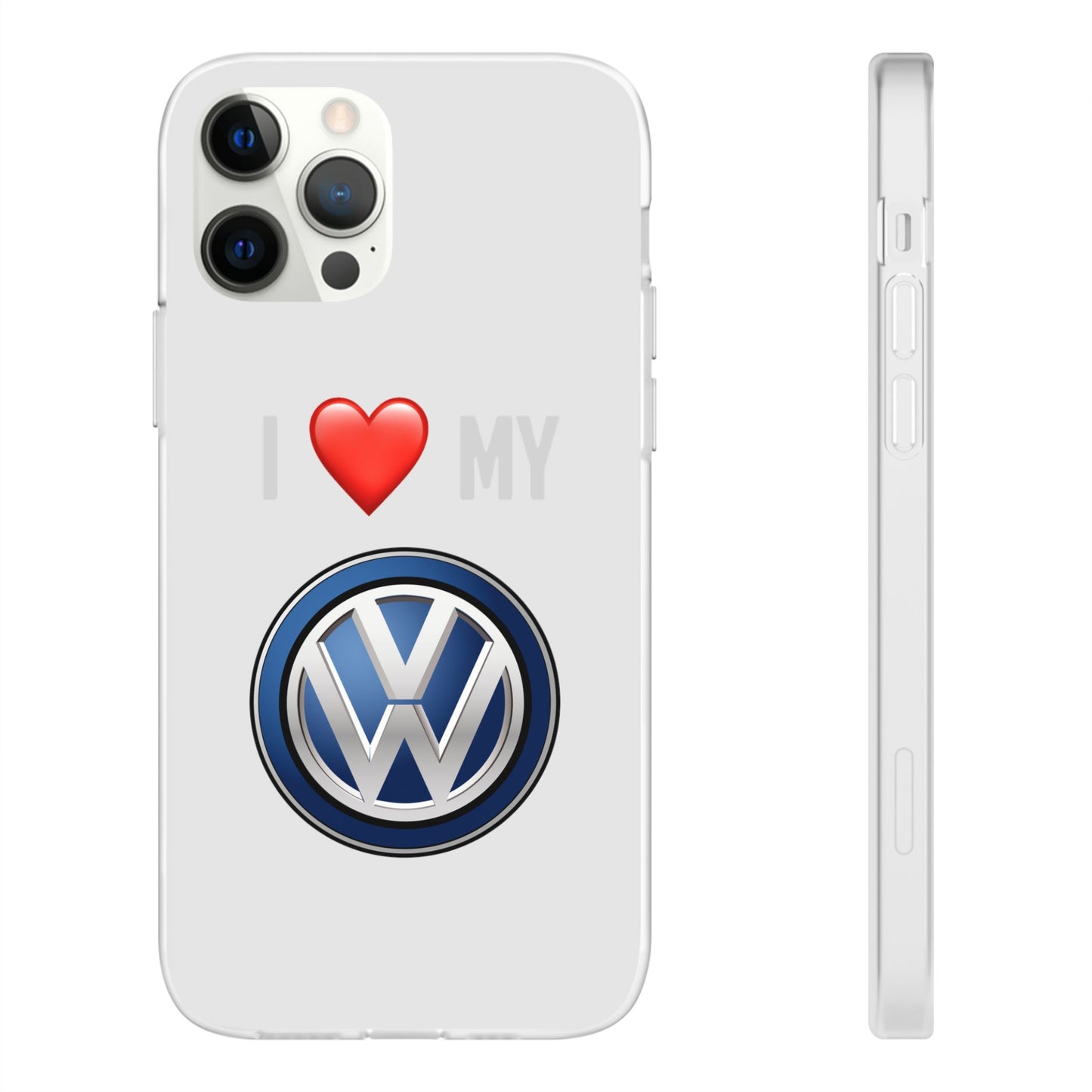 Volkswagen Phone Case - Flexible And Frosted TPU Plastic I Love My Volkswagen Phone Case