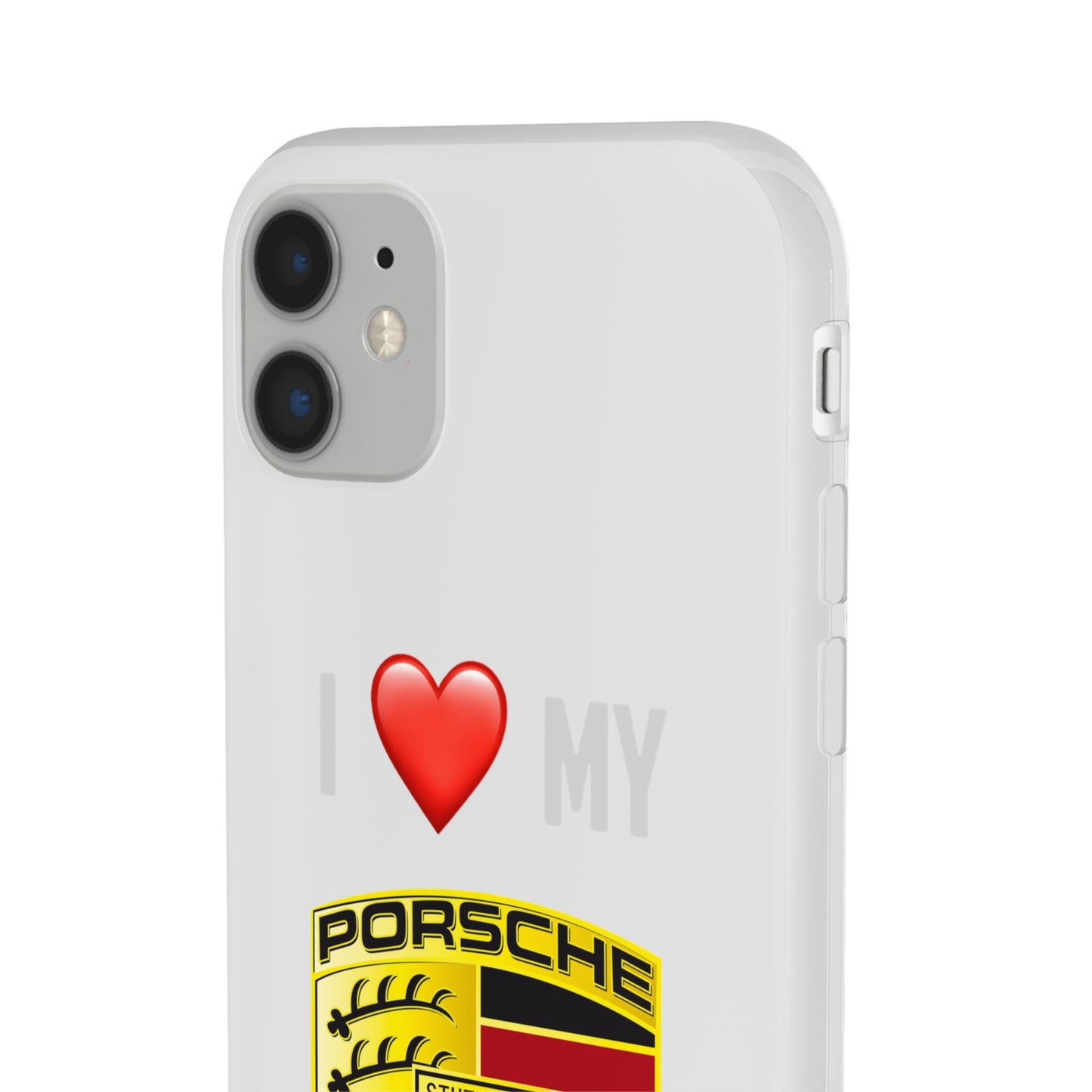 Porsche Phone Case - Flexible And Frosted TPU Plastic I Love My Porsche Phone Case