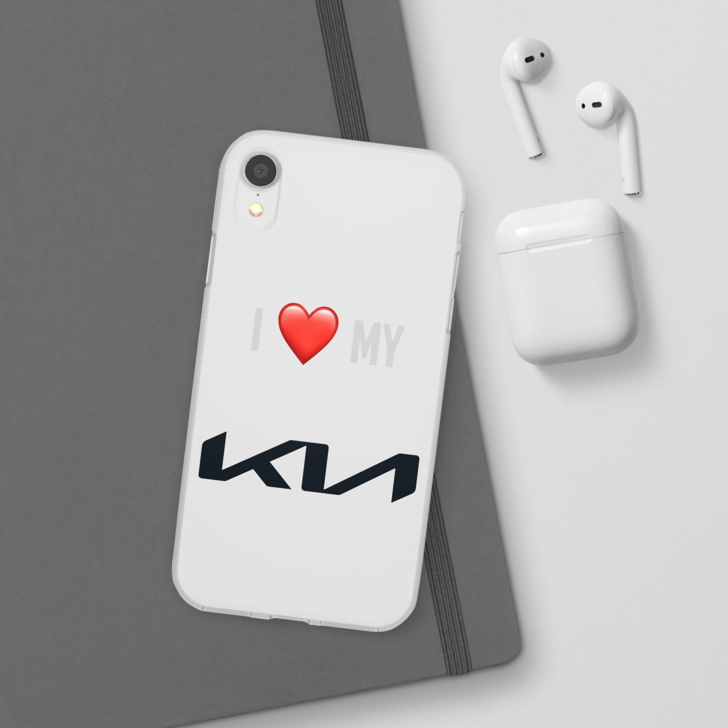 Kia Phone Case - Flexible And Frosted TPU Plastic I Love My Kia Phone Case