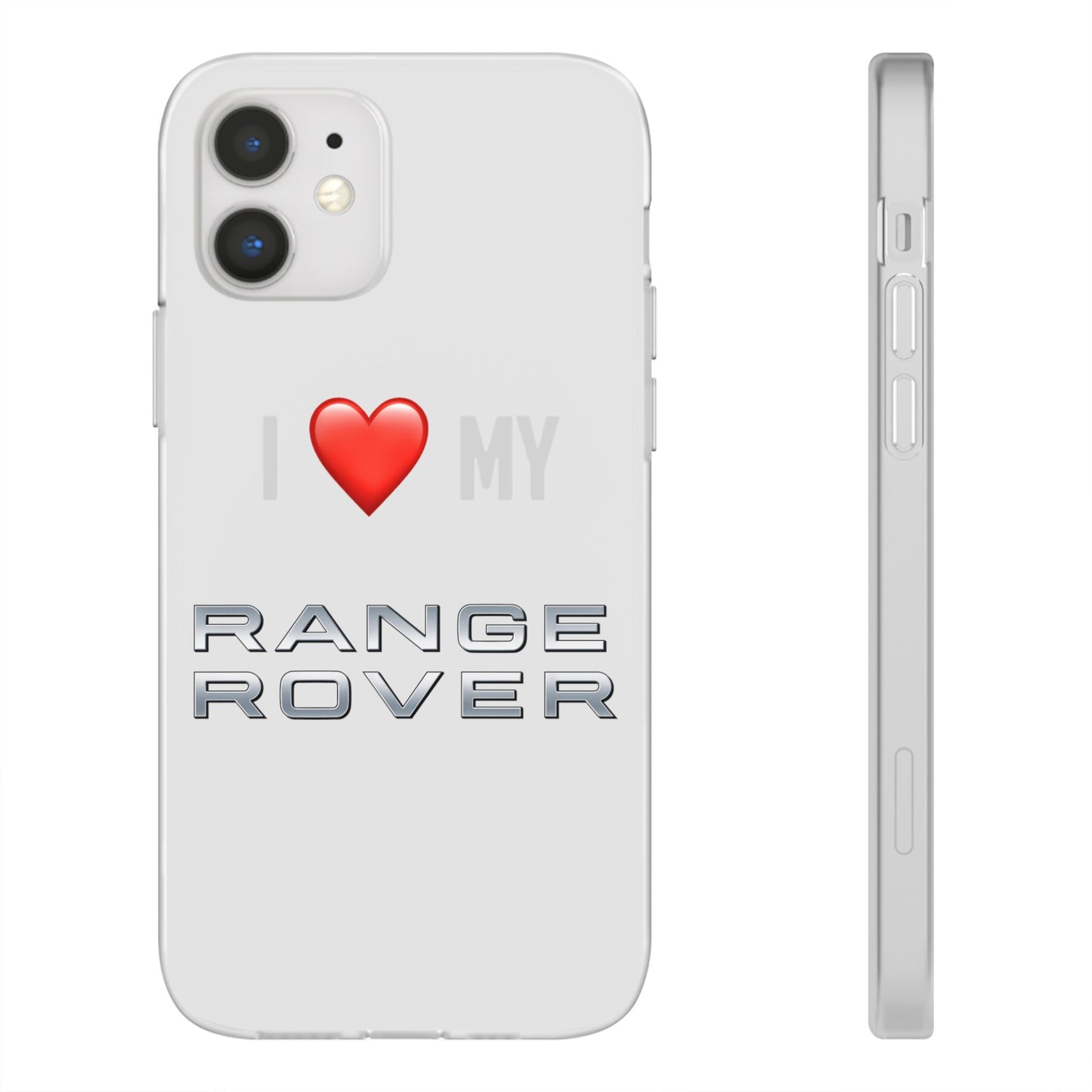Range Rover Phone Case - Flexible And Frosted TPU Plastic I Love My Range Rover Phone Case