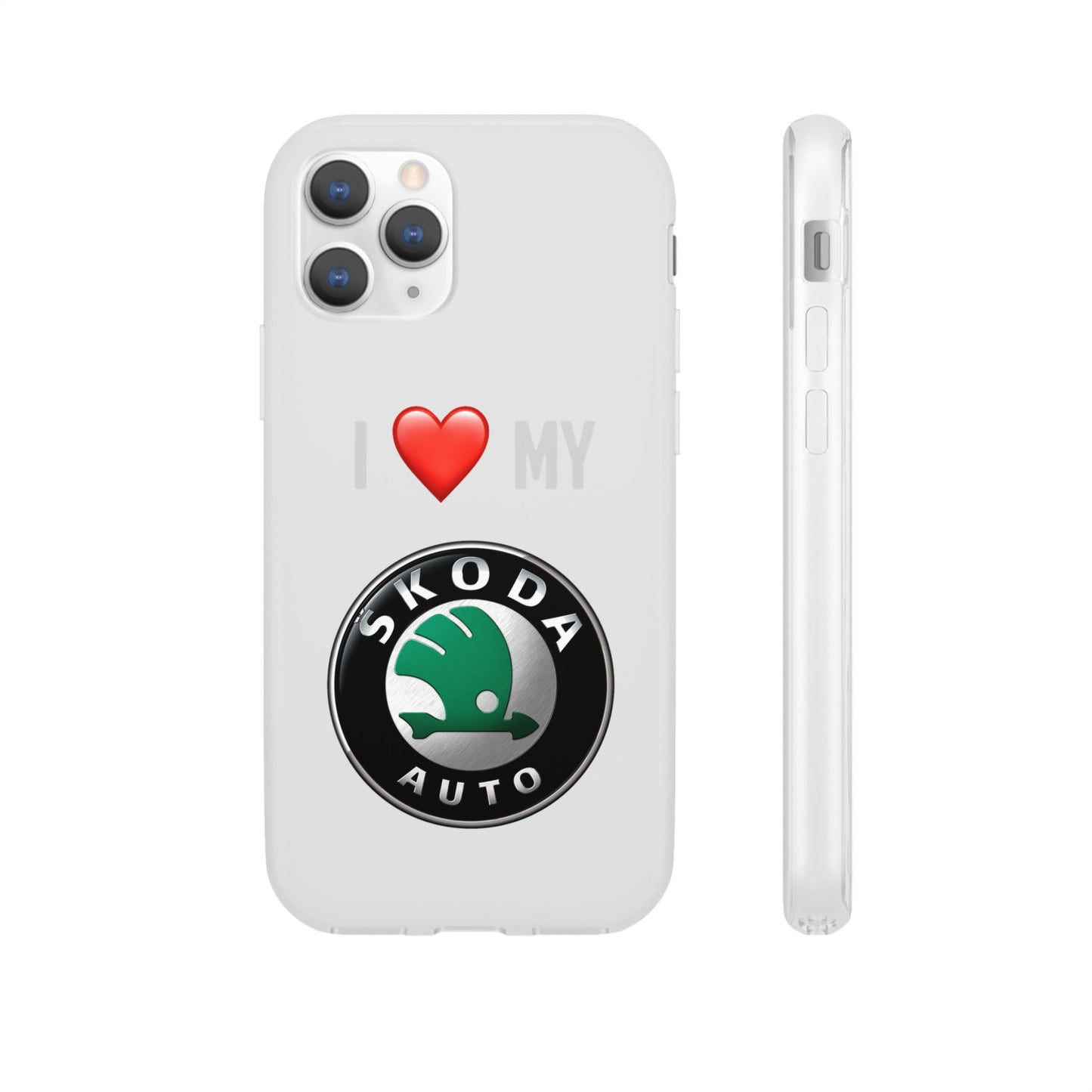 Skoda Phone Case - Flexible And Frosted TPU Plastic I Love My Skoda Phone Case