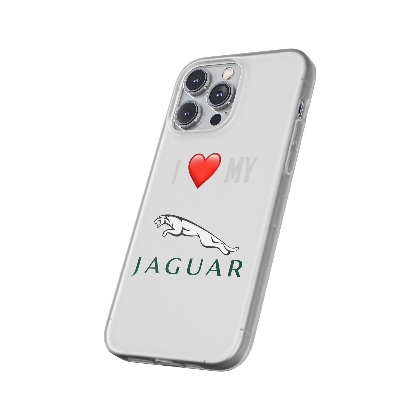 Jaguar Phone Case - Flexible And Frosted TPU Plastic I Love My Jaguar Phone Case