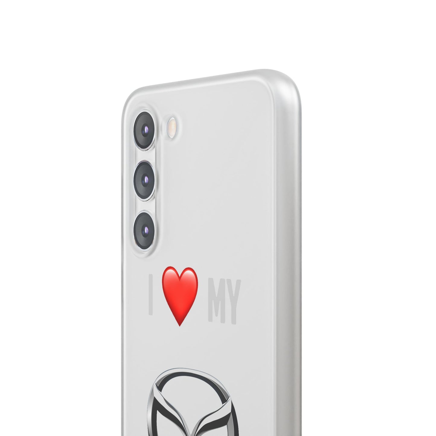 Mazda Phone Case - Flexible And Frosted TPU Plastic I Love My Mazda Phone Case