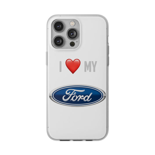 Ford Phone Case - Flexible And Frosted TPU Plastic I Love My Ford Phone Case