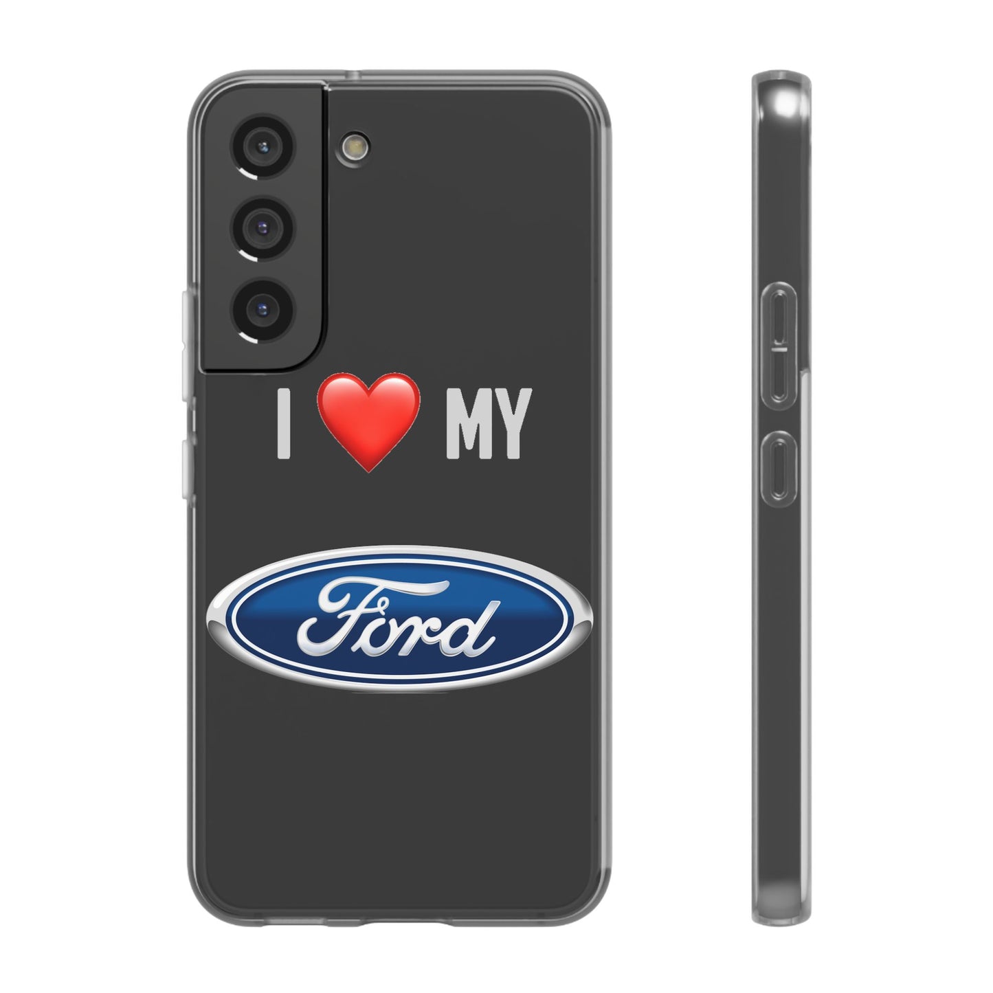 Ford Phone Case - Flexible And Frosted TPU Plastic I Love My Ford Phone Case