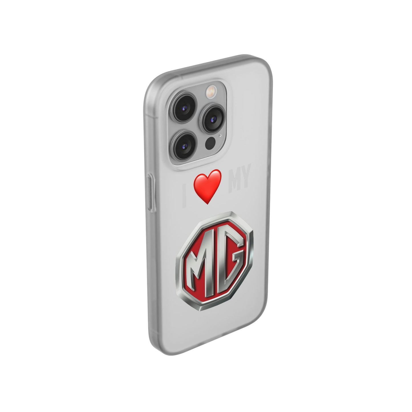 MG Phone Case - Flexible And Frosted TPU Plastic I Love My MG Phone Case