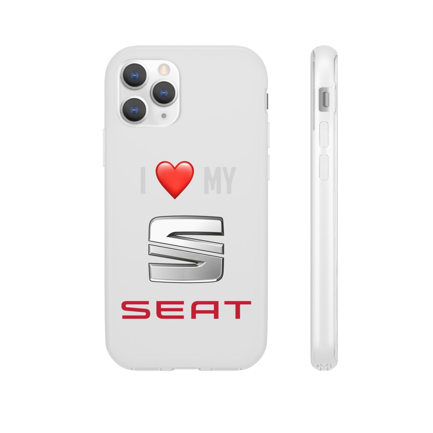 Seat Phone Case - Flexible And Frosted TPU Plastic I Love My Seat Phone Case