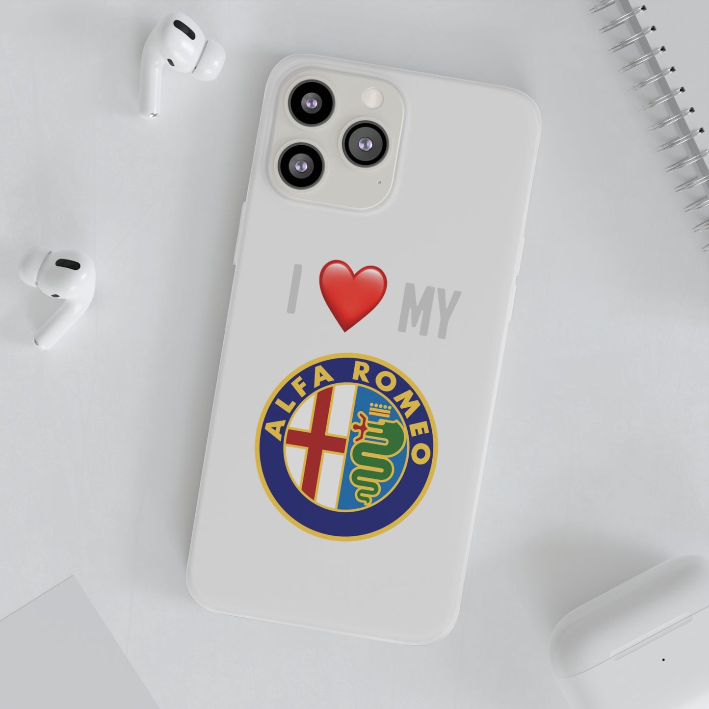 Alfa Romeo Phone Case - Flexible And Frosted TPU Plastic I Love My Alfa Romeo Phone Case