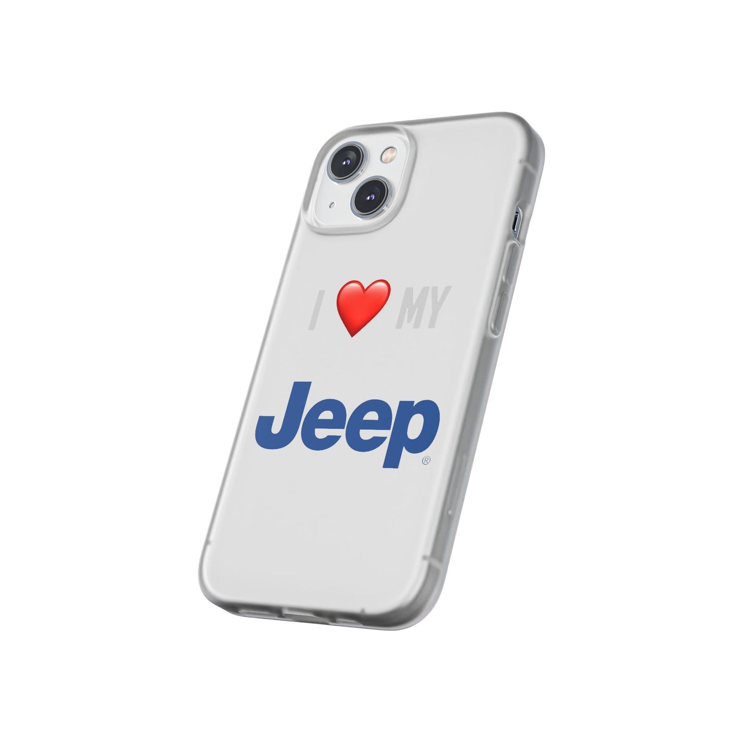 Jeep Phone Case - Flexible And Frosted TPU Plastic I Love My Jeep Phone Case