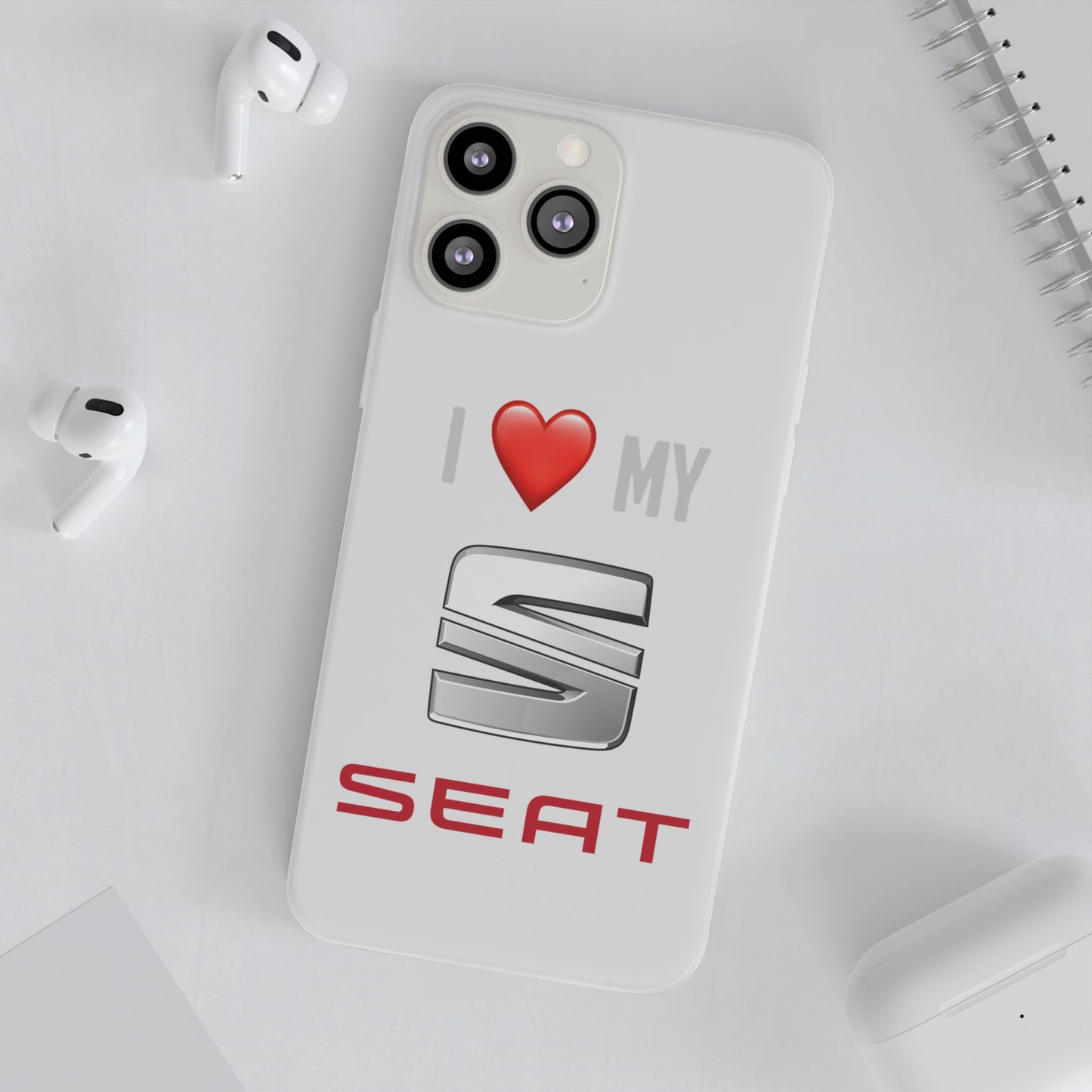Seat Phone Case - Flexible And Frosted TPU Plastic I Love My Seat Phone Case