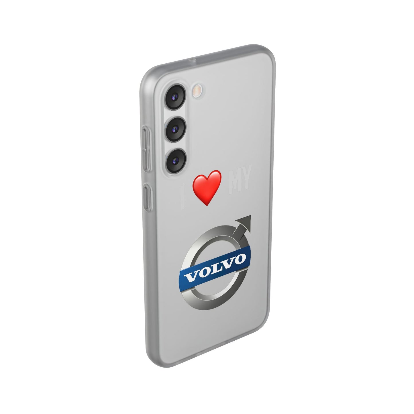 Volvo Phone Case - Flexible And Frosted TPU Plastic I Love My Volvo Phone Case