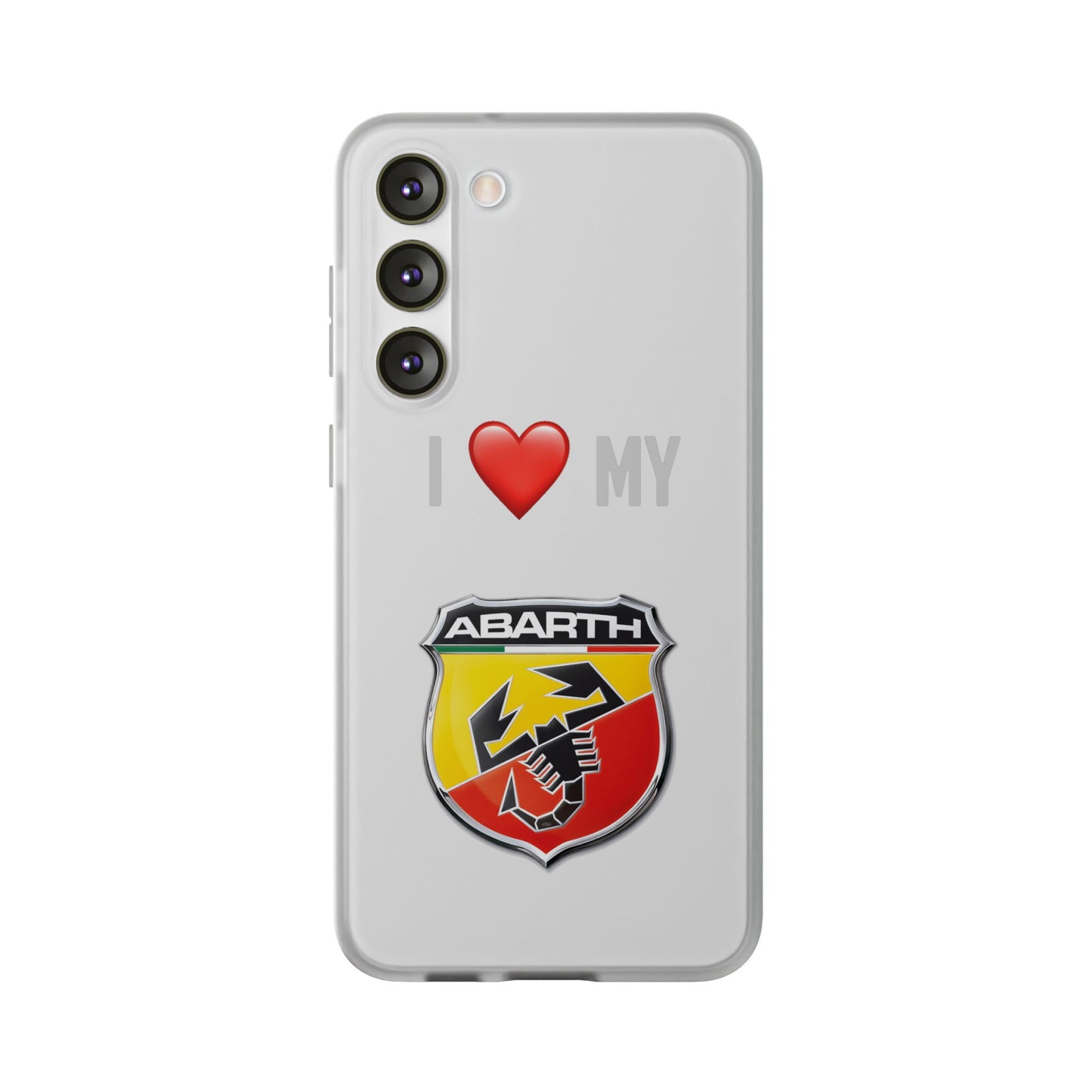 Abarth Phone Case - Flexible And Frosted TPU Plastic I Love My Abarth Phone Case