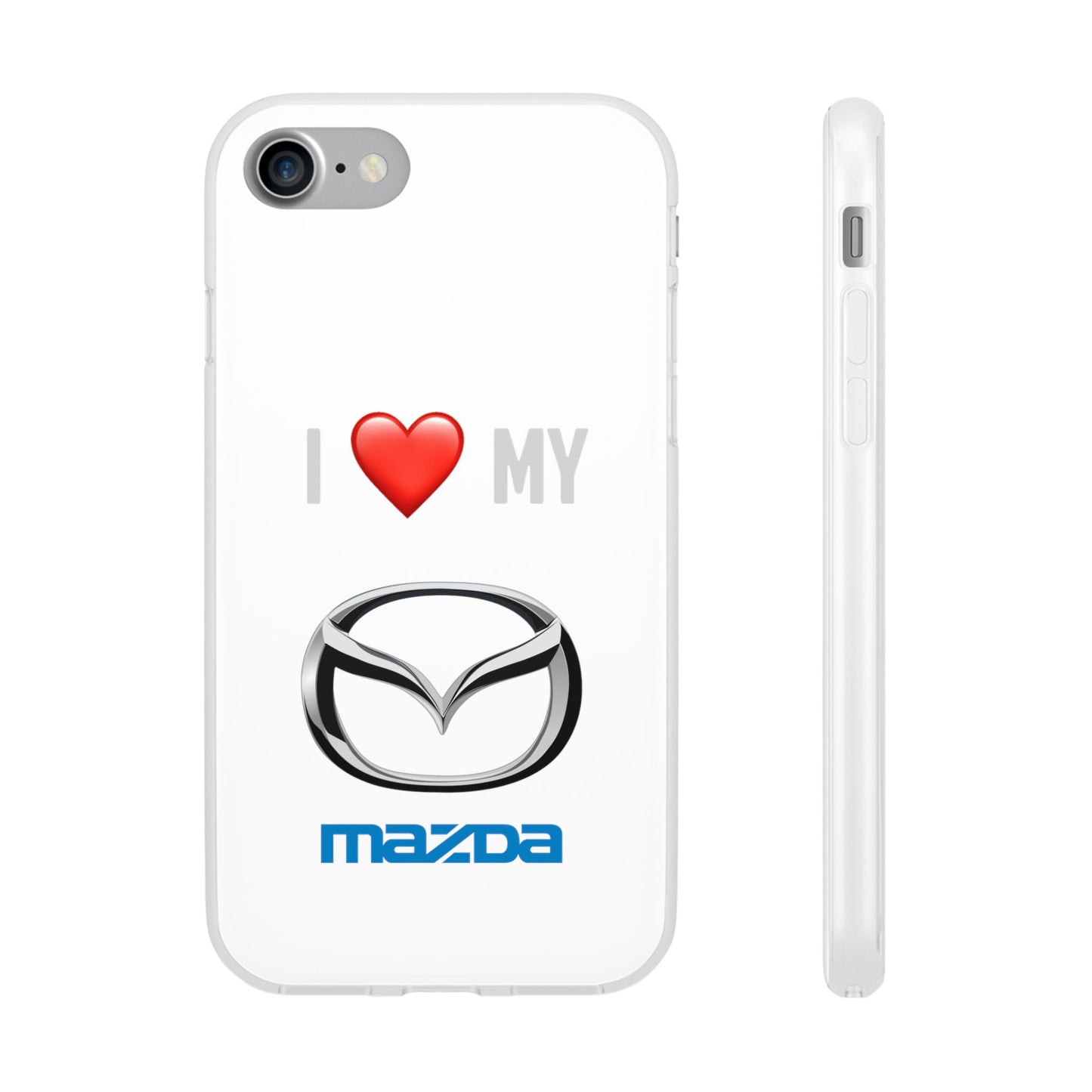 Mazda Phone Case - Flexible And Frosted TPU Plastic I Love My Mazda Phone Case