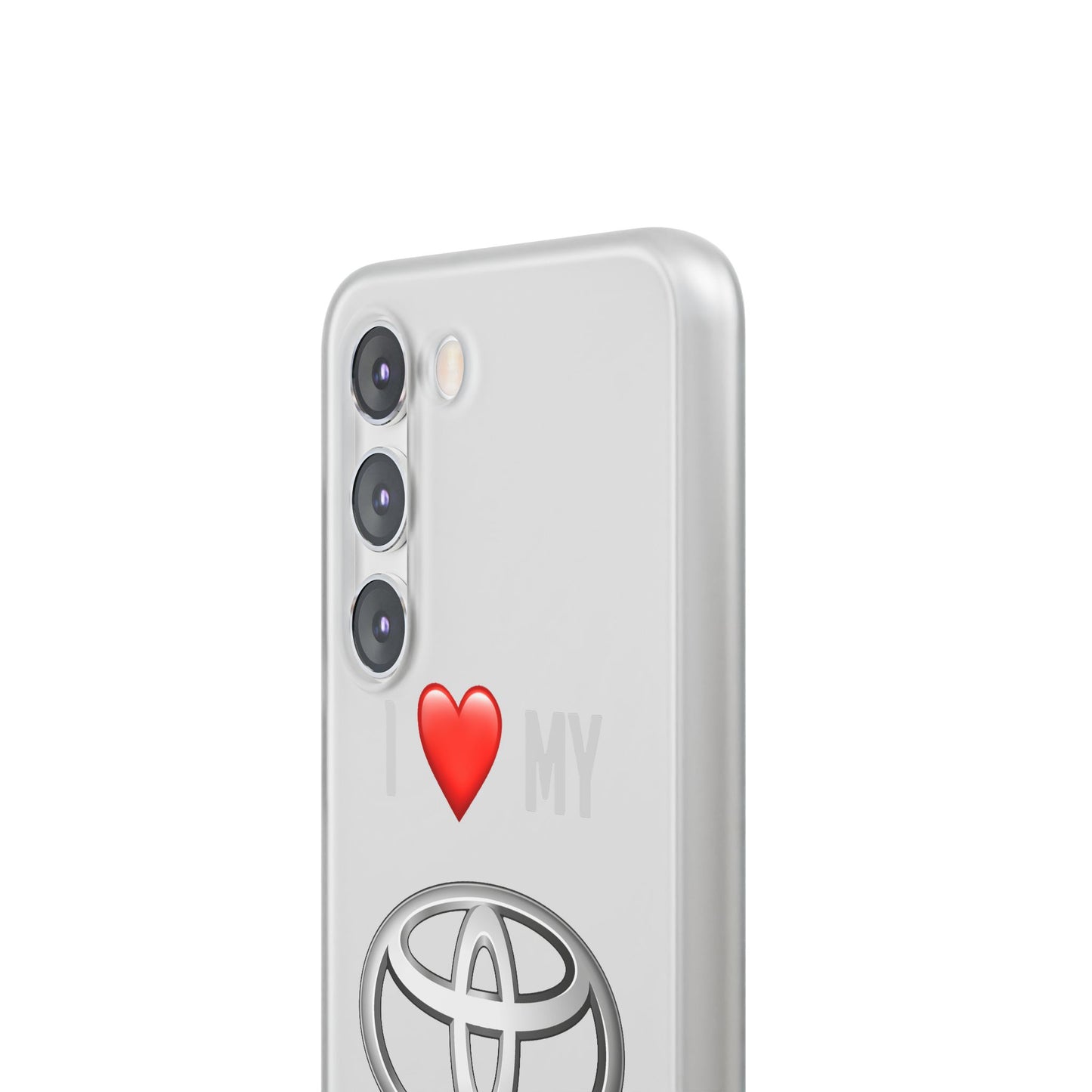 Toyota Phone Case - Flexible And Frosted TPU Plastic I Love My Toyota Phone Case