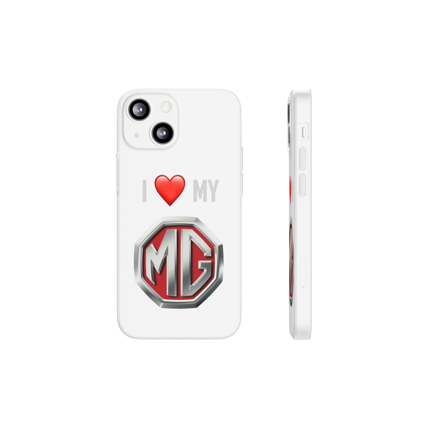 MG Phone Case - Flexible And Frosted TPU Plastic I Love My MG Phone Case