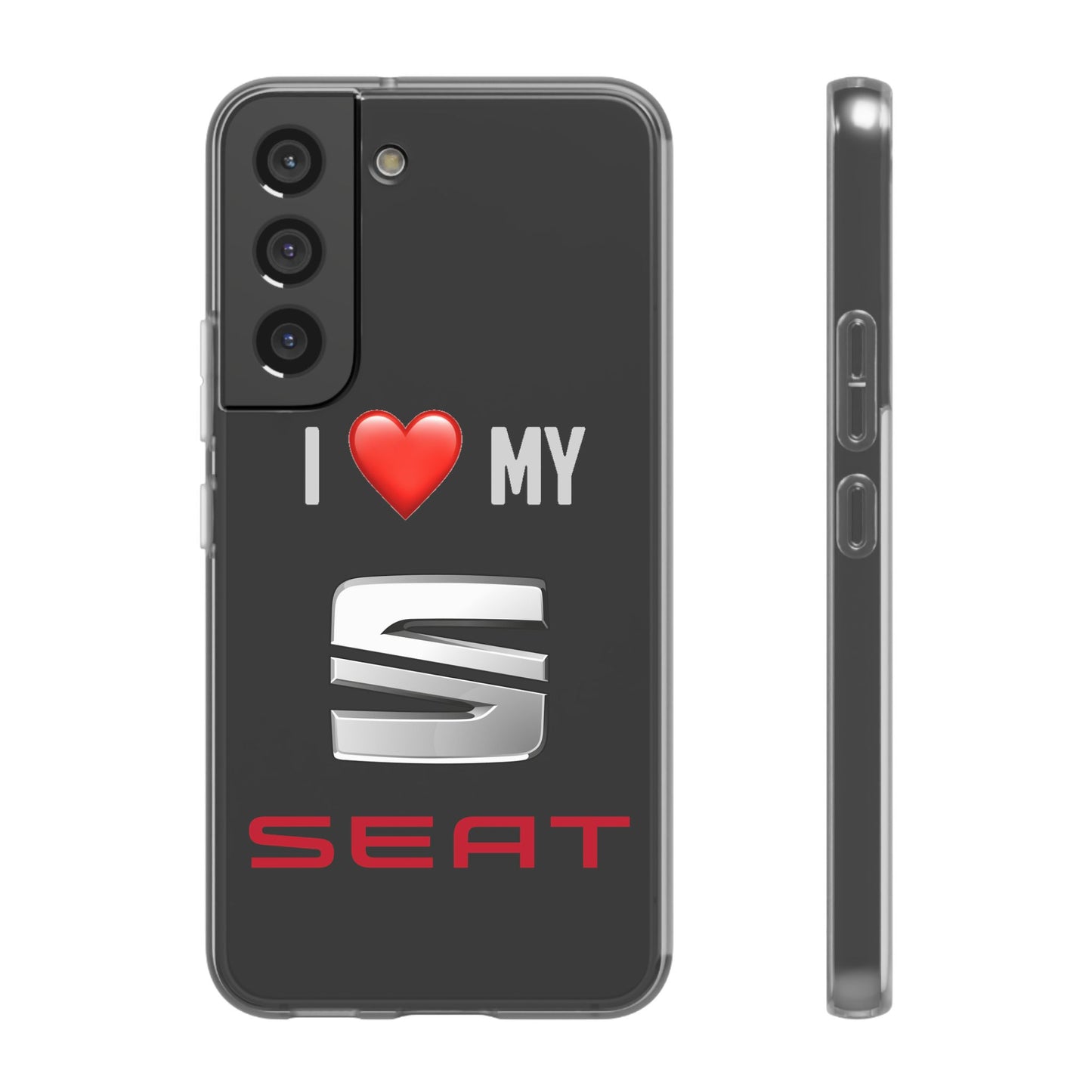 Seat Phone Case - Flexible And Frosted TPU Plastic I Love My Seat Phone Case