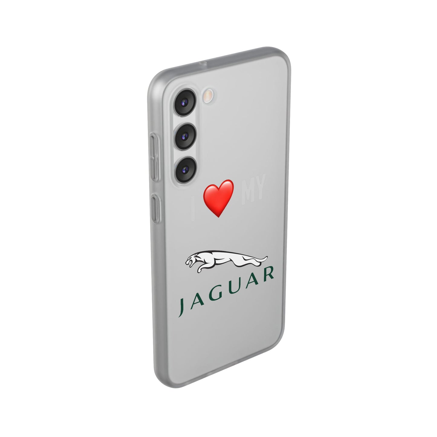 Jaguar Phone Case - Flexible And Frosted TPU Plastic I Love My Jaguar Phone Case