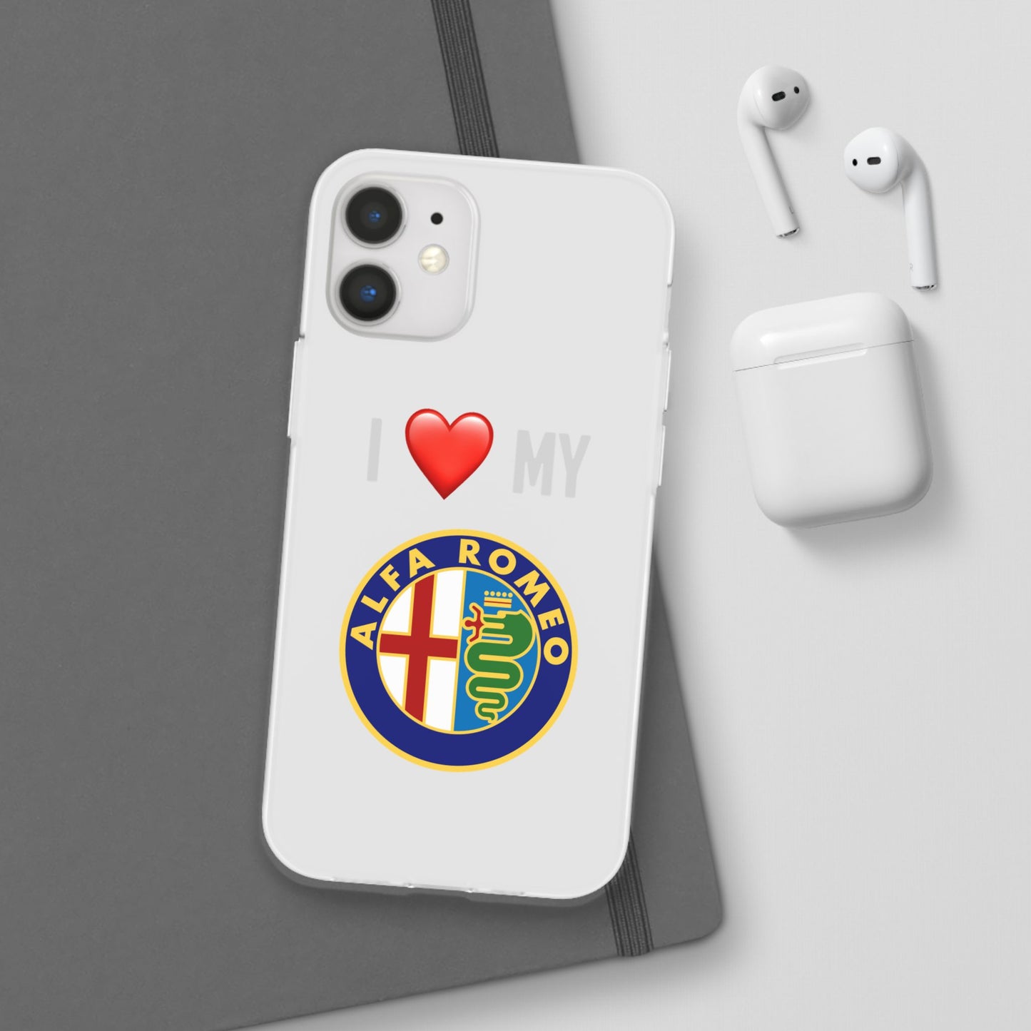 Alfa Romeo Phone Case - Flexible And Frosted TPU Plastic I Love My Alfa Romeo Phone Case