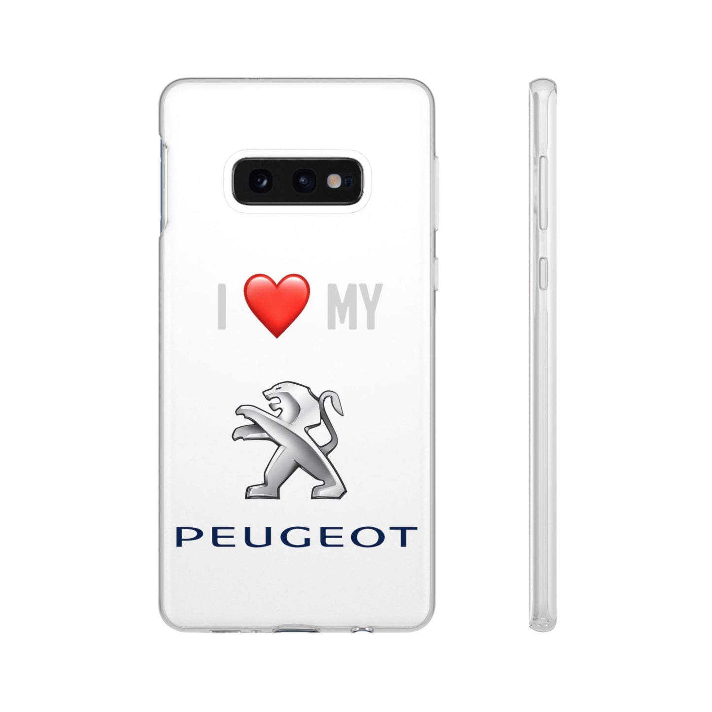 Peugeot Phone Case - Flexible And Frosted TPU Plastic I Love My Peugeot Phone Case