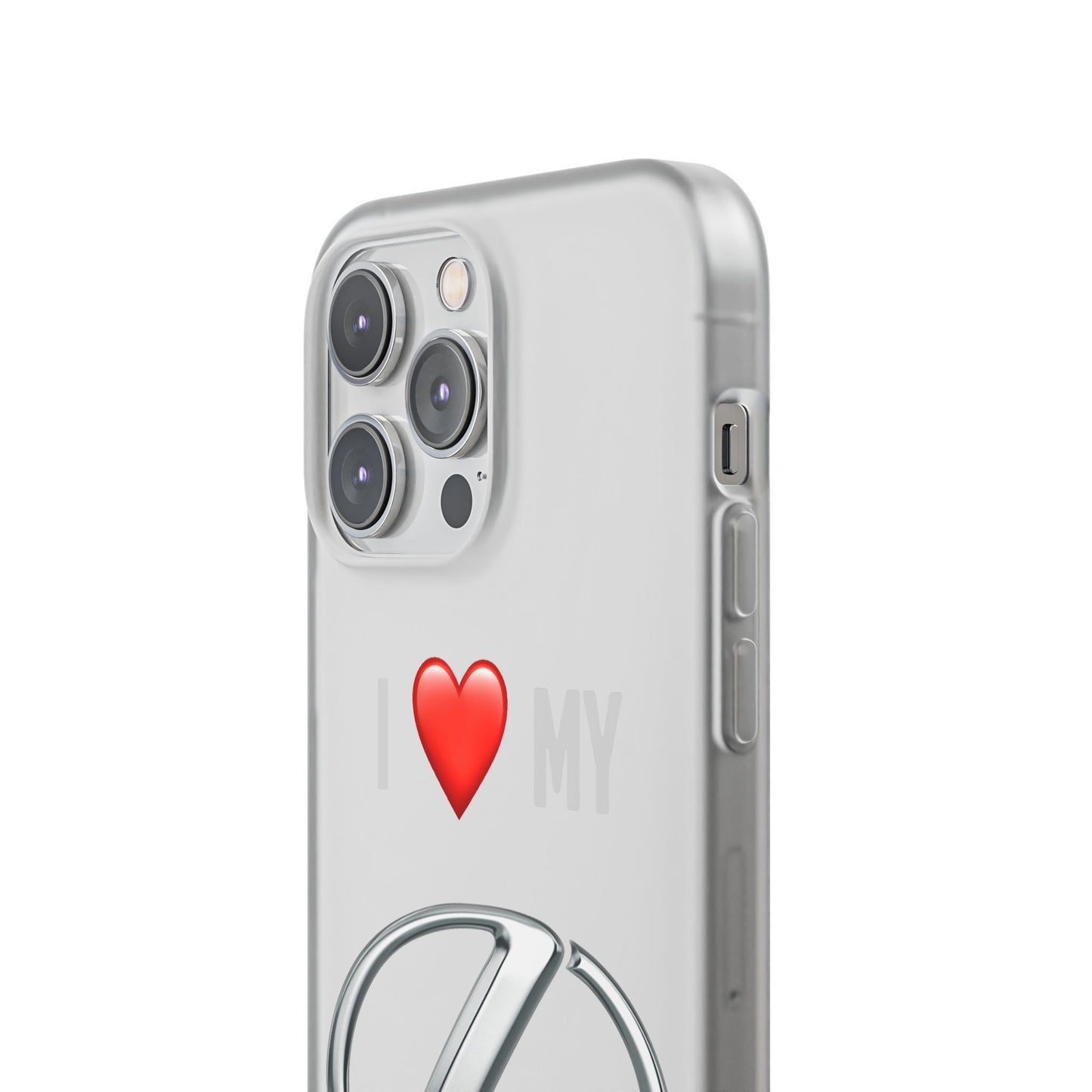 Lexus Phone Case - Flexible And Frosted TPU Plastic I Love My Lexus Phone Case