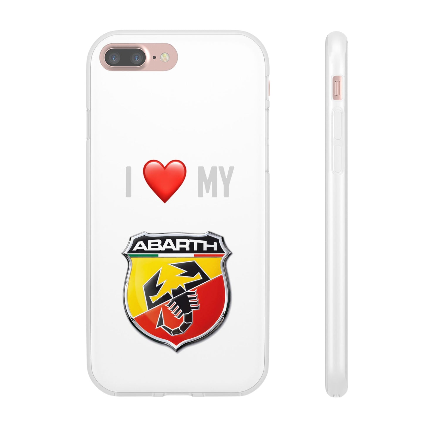Abarth Phone Case - Flexible And Frosted TPU Plastic I Love My Abarth Phone Case
