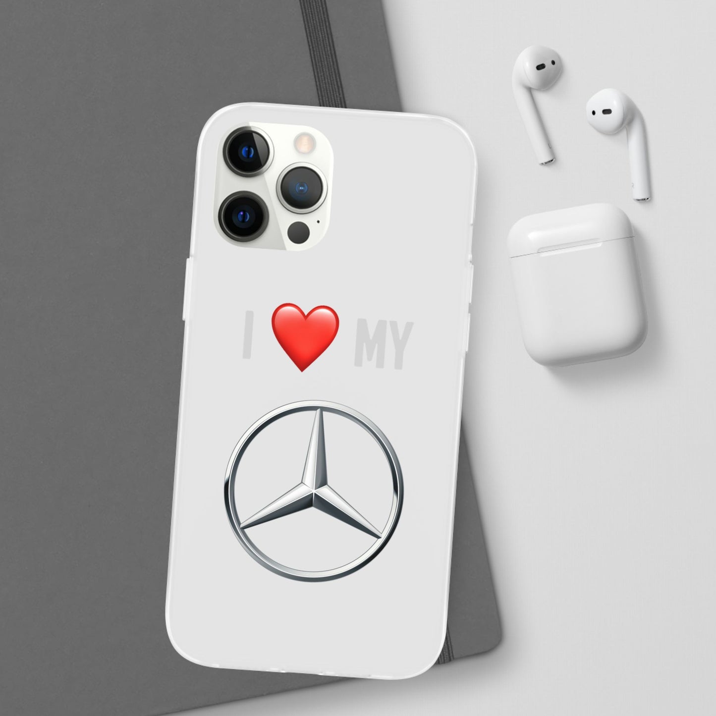 Mercedes Phone Case - Flexible And Frosted TPU Plastic I Love My Mercedes Phone Case
