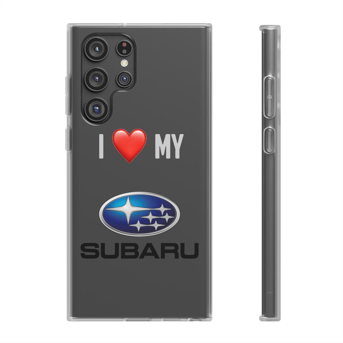 Subaru Phone Case - Flexible And Frosted TPU Plastic I Love My Subaru Phone Case